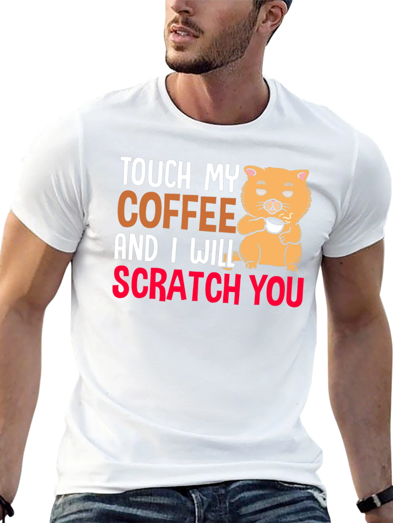 Touch My Coffee T-Shirt