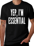 Yep Im Essential Black T-Shirt