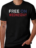 Free On Wednesday Graphic T-Shirt