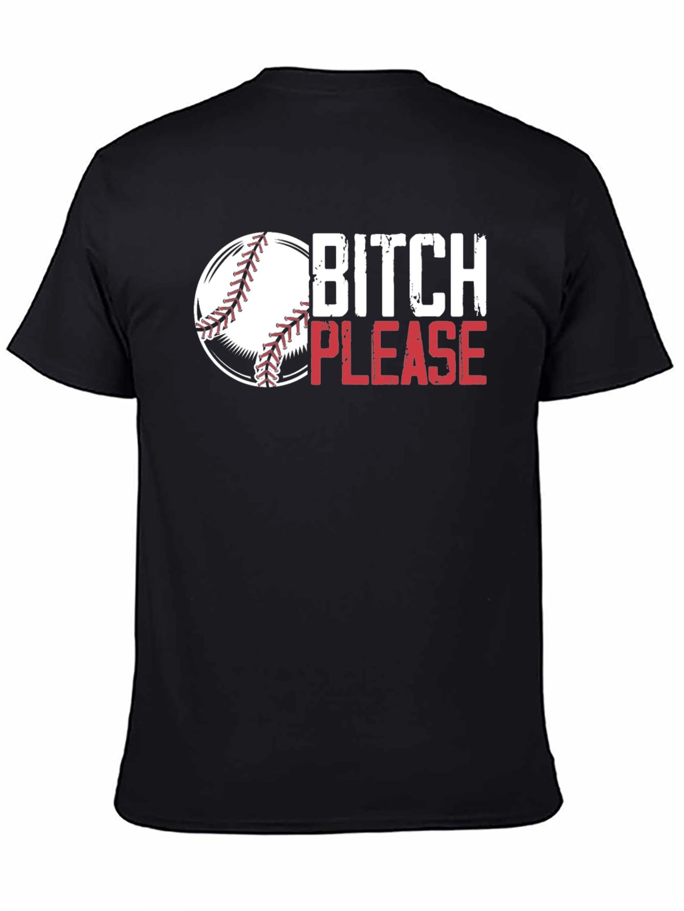 Bitch Please Baseball Graphic Tee