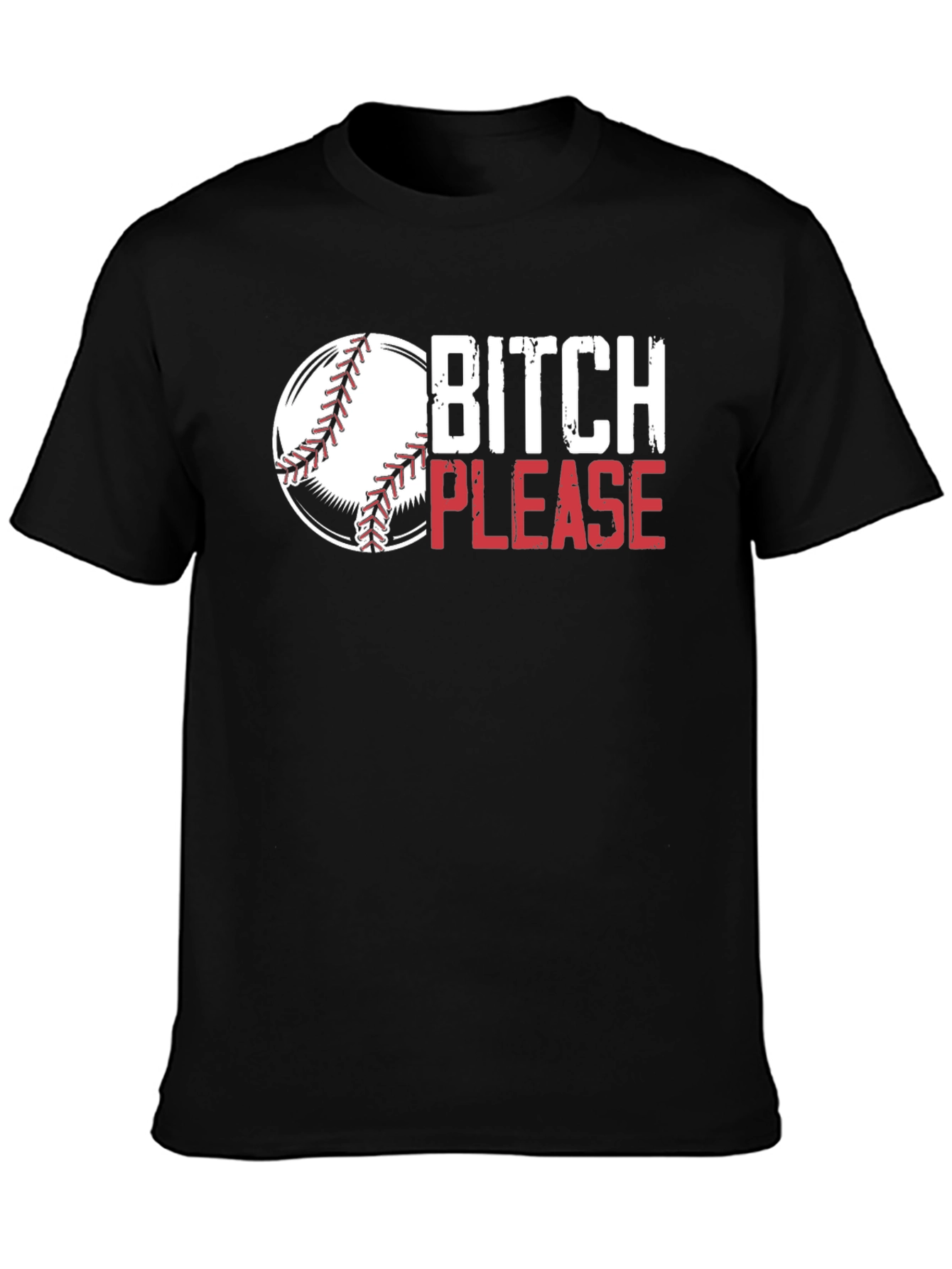 Bitch Please Baseball Graphic Tee