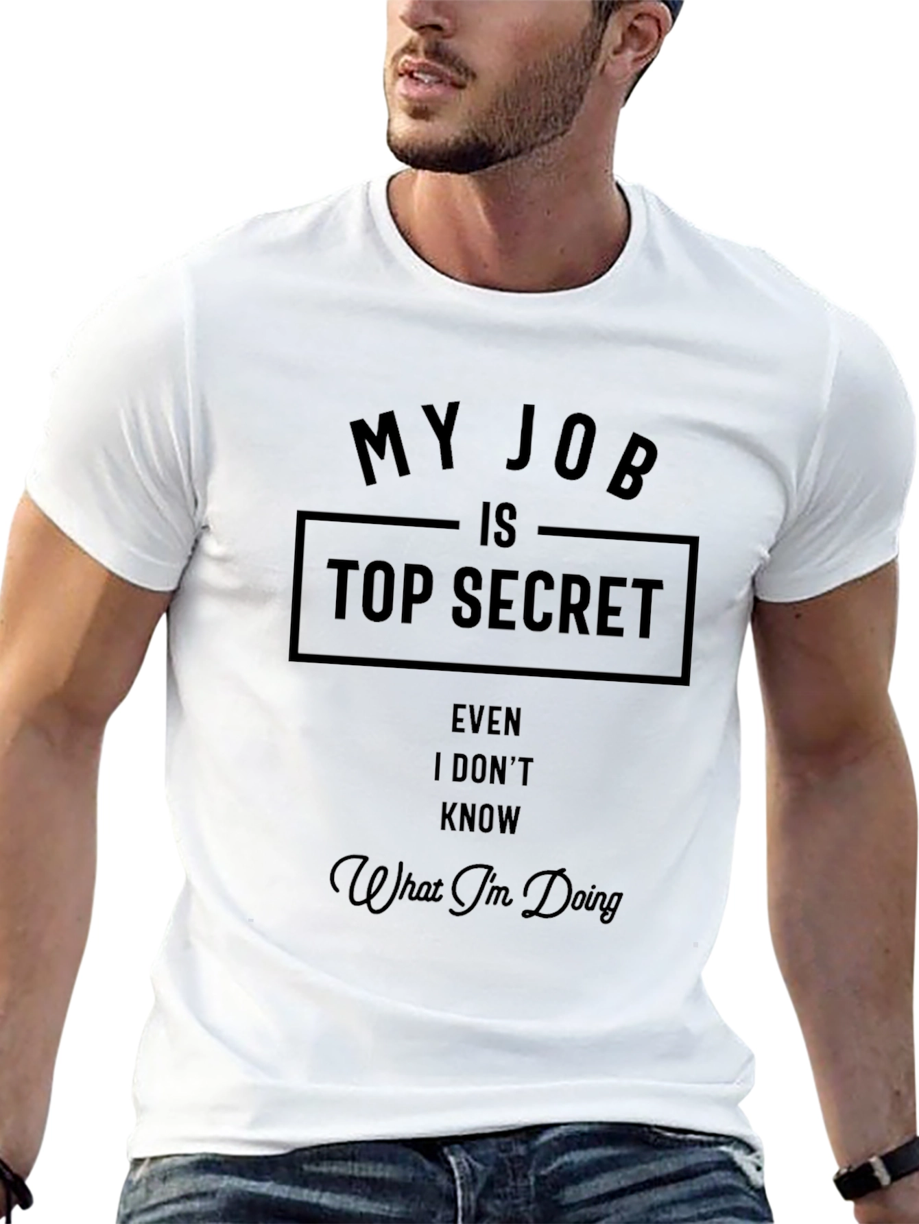 My Job Is Top Secret Graphic Tee