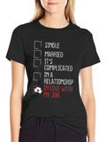 Nurse Life T-Shirt - In Love With My Job!