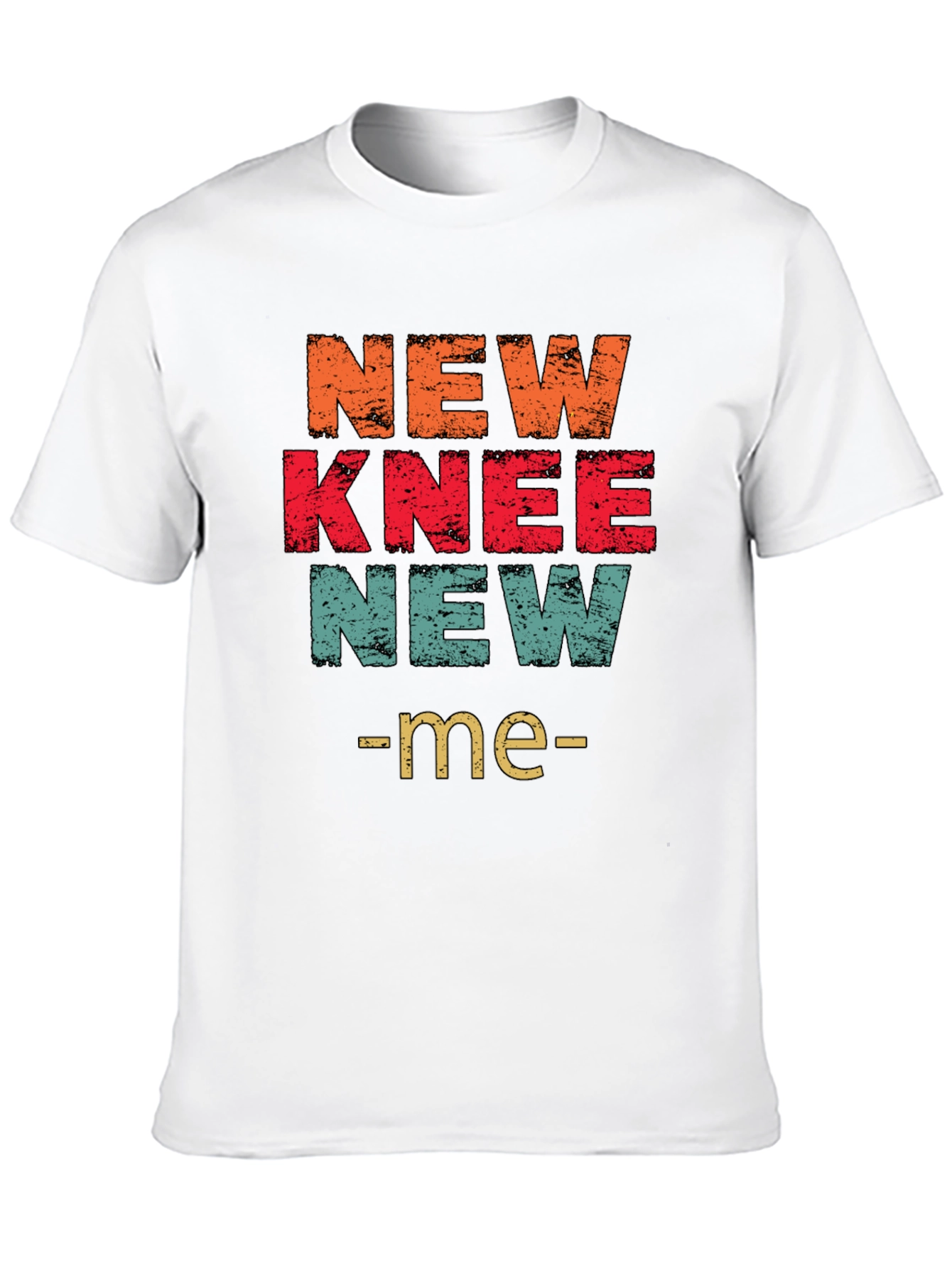 New Knee New Me T-Shirt Graphic Tee