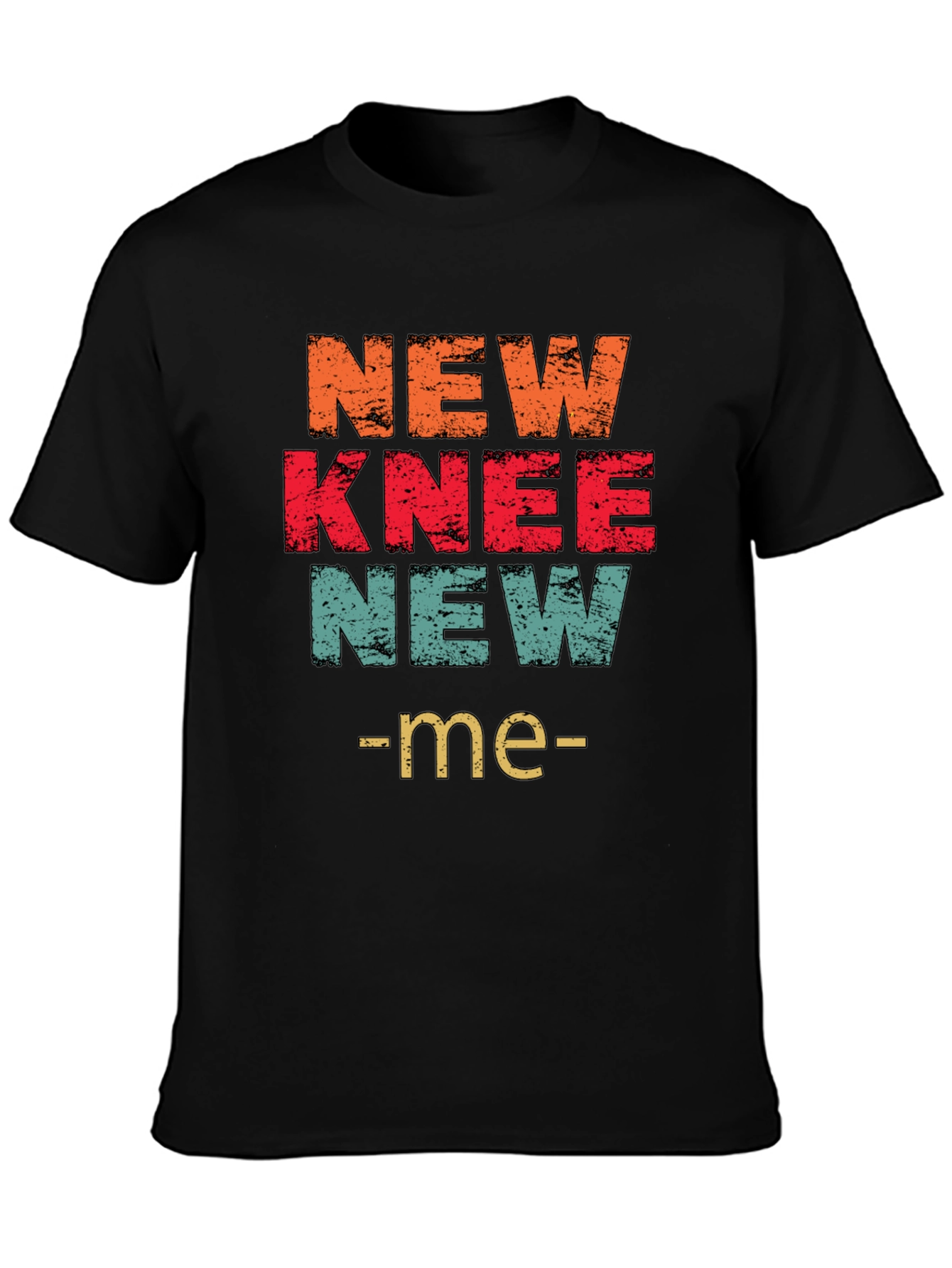 New Knee New Me T-Shirt Graphic Tee