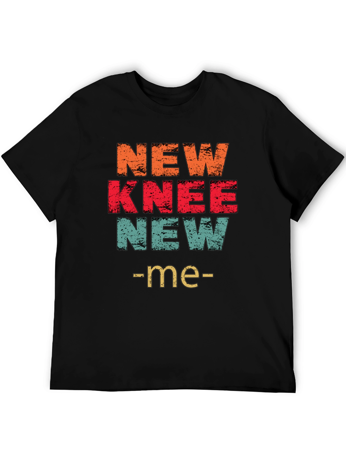 New Knee New Me T-Shirt Graphic Tee