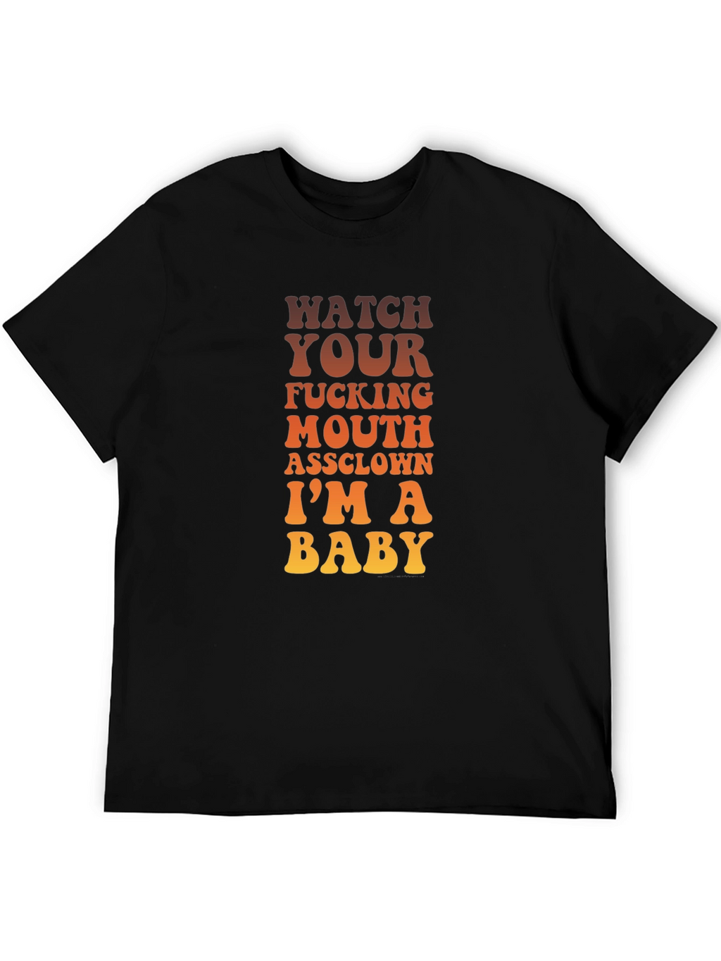 Funny Sarcastic Graphic T-Shirt - Watch Your Mouth
