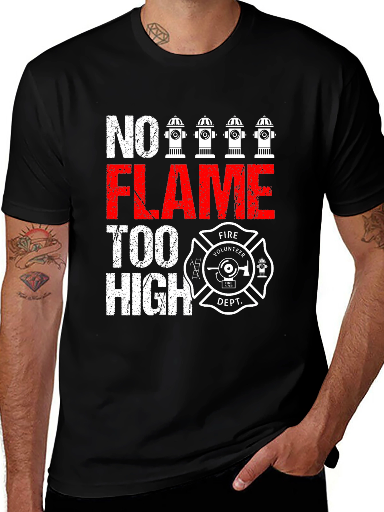 No Flame Too High Firefighter Volunteer Dept. T-Shirt
