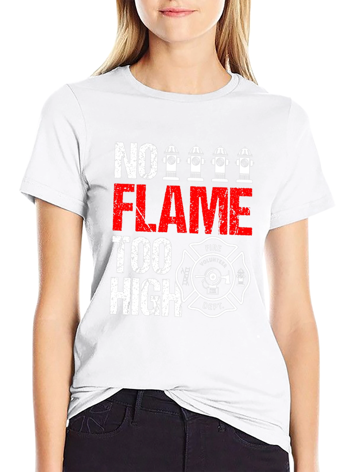 No Flame Too High Firefighter Volunteer Dept. T-Shirt