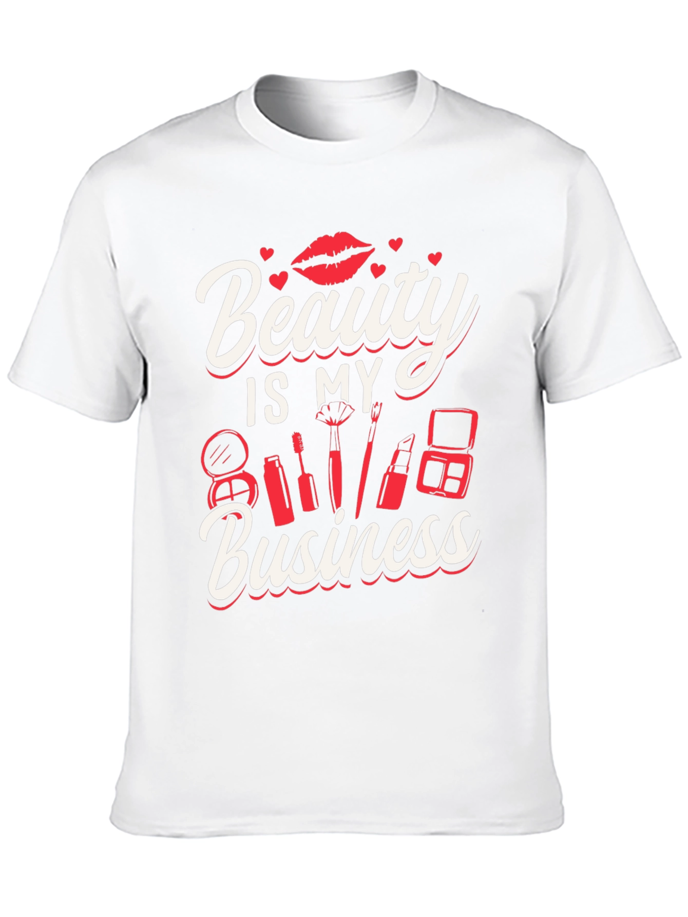 Beauty Is My Business T-Shirt - Makeup Artist Tee