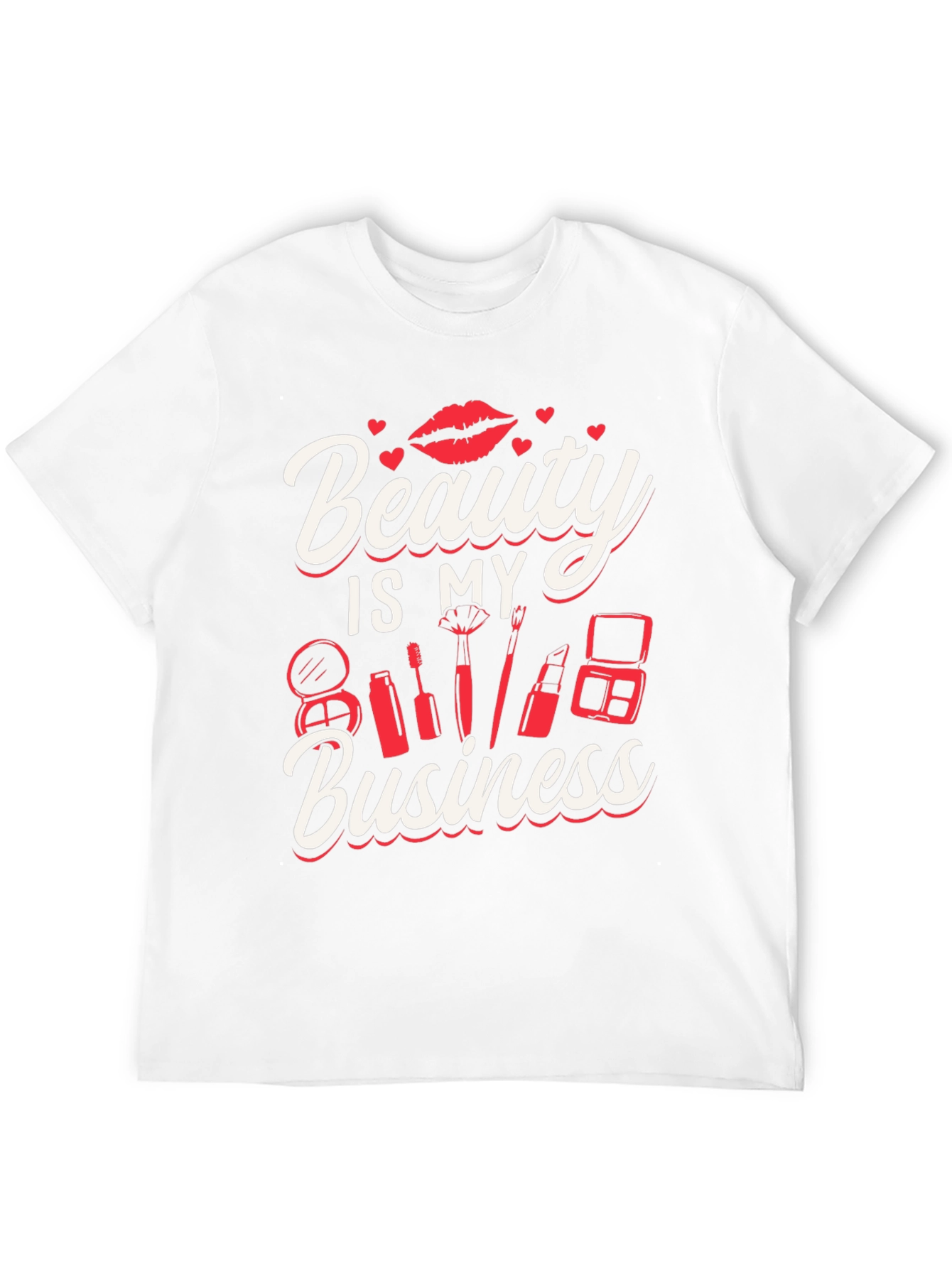 Beauty Is My Business T-Shirt - Makeup Artist Tee