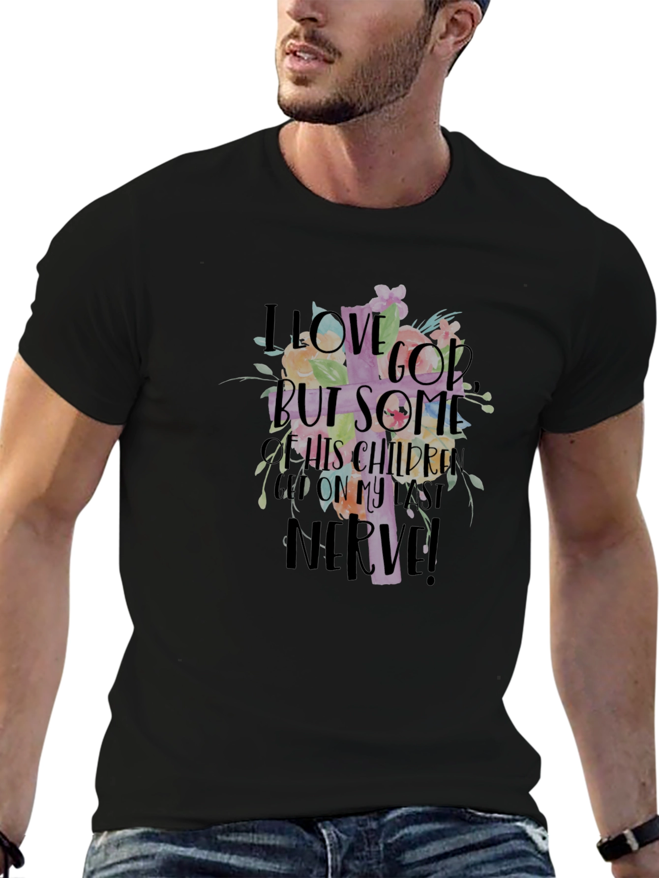 I Love God T-Shirt Funny Christian Humor Tee