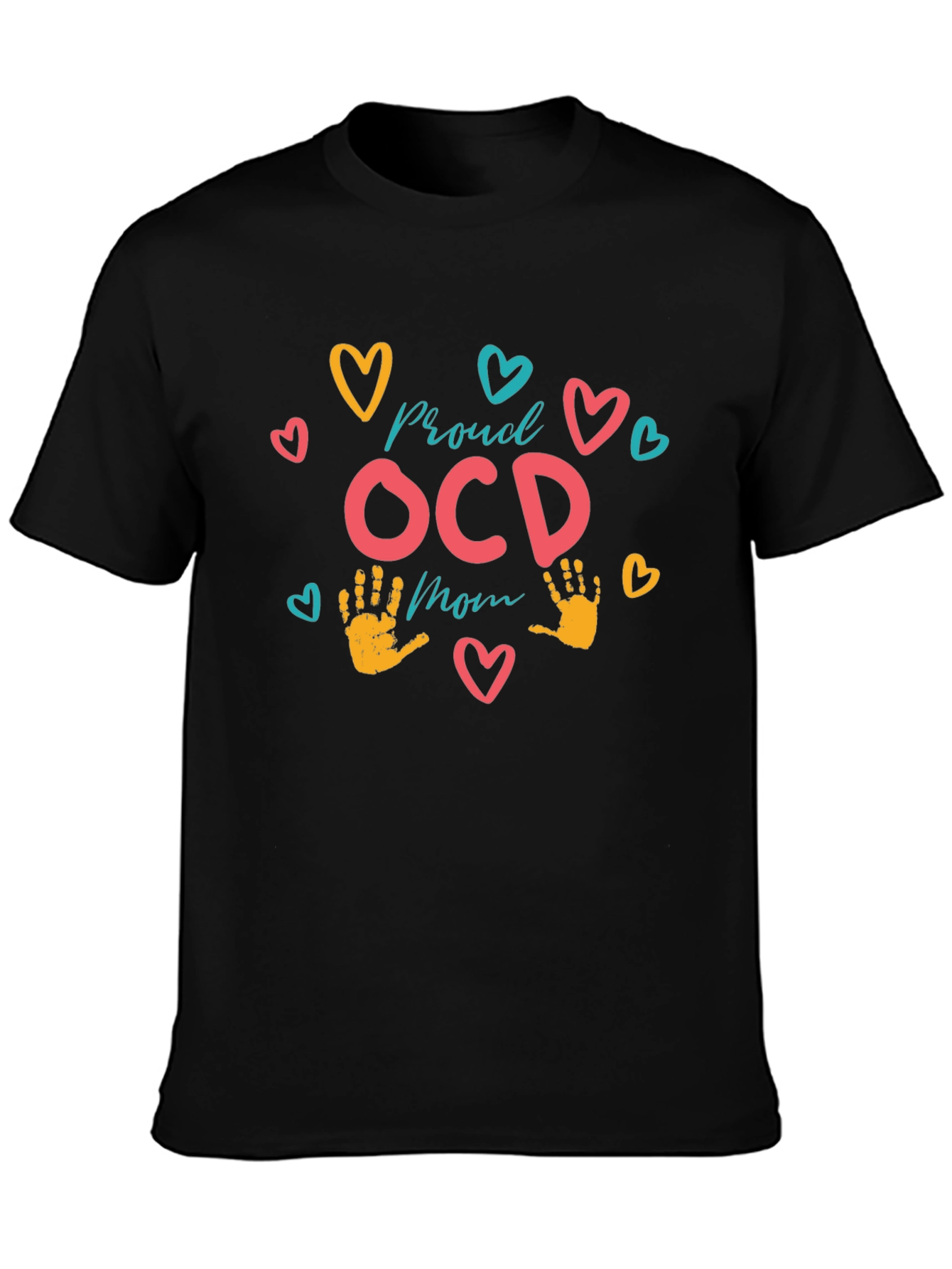 Proud OCD Mom T-Shirt - Black