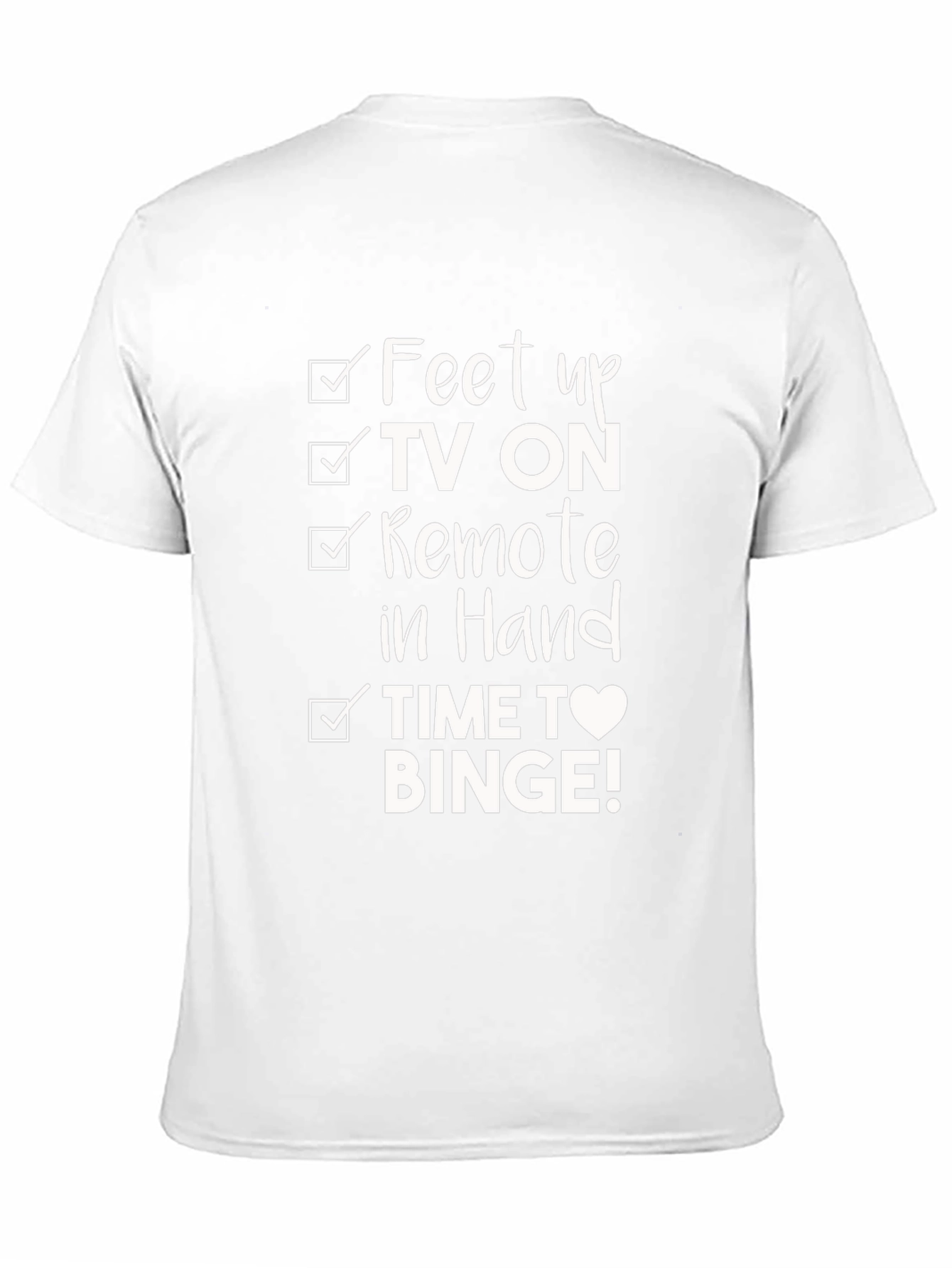Feet Up TV Binge T-Shirt