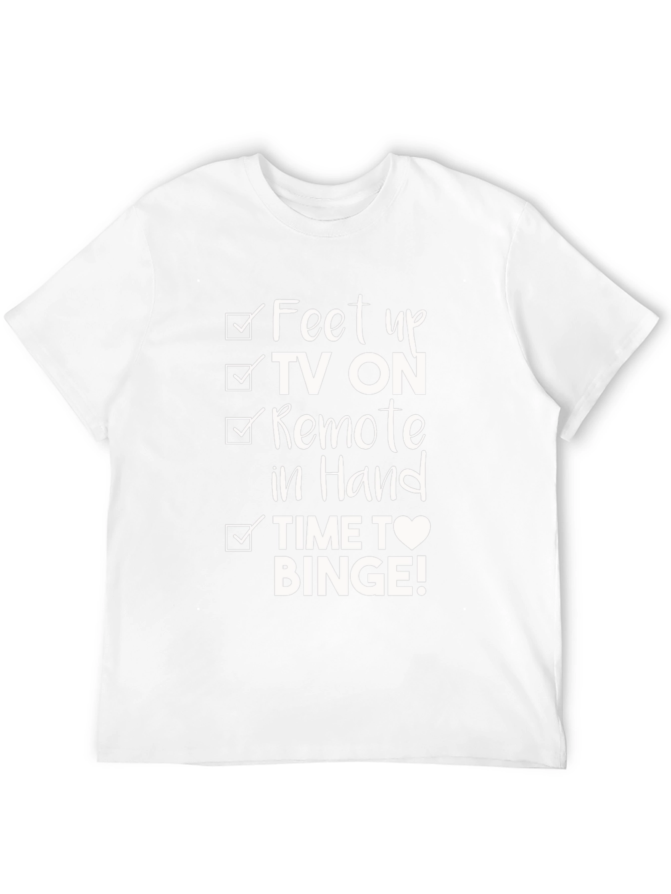 Feet Up TV Binge T-Shirt