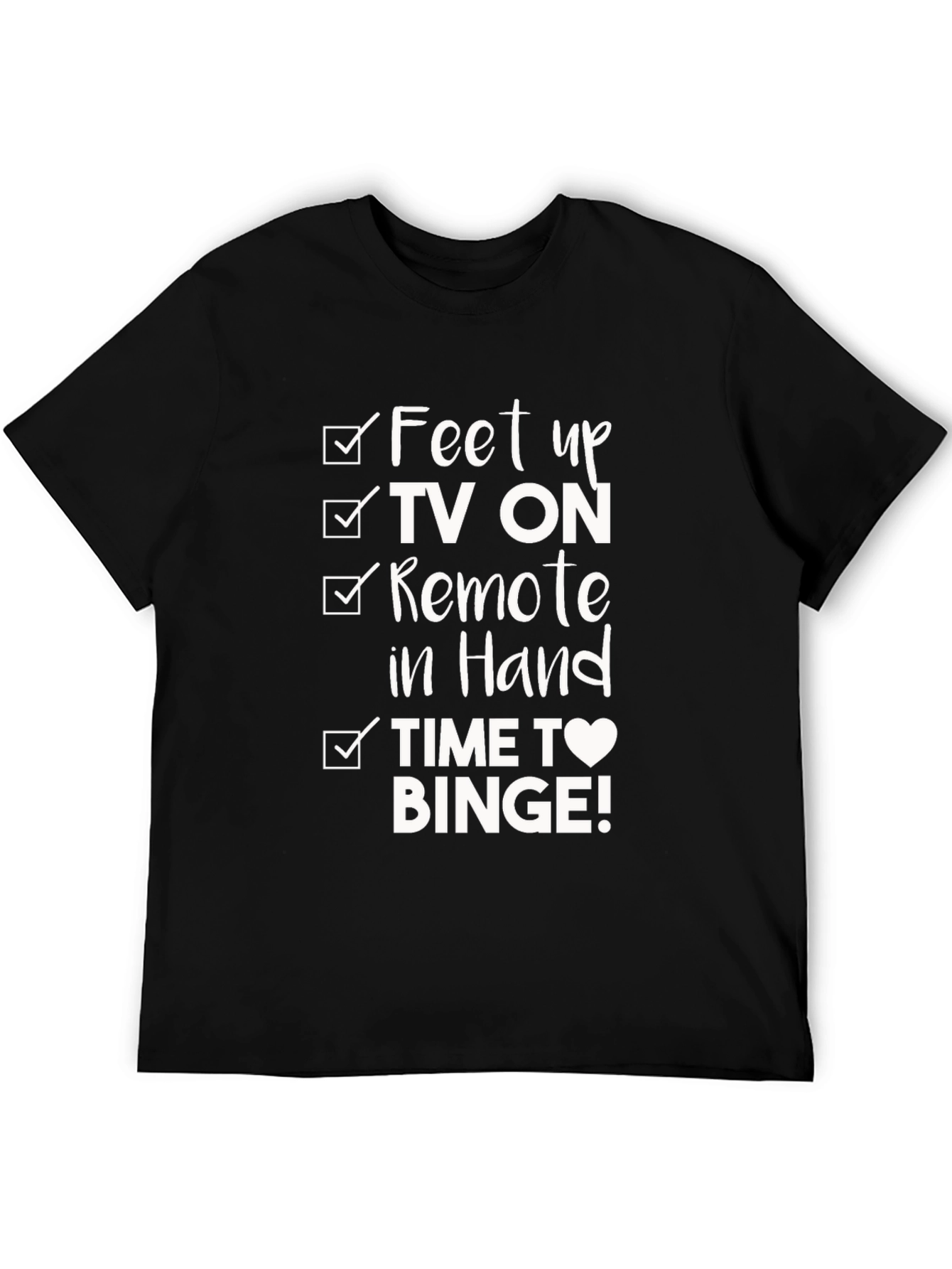 Feet Up TV Binge T-Shirt