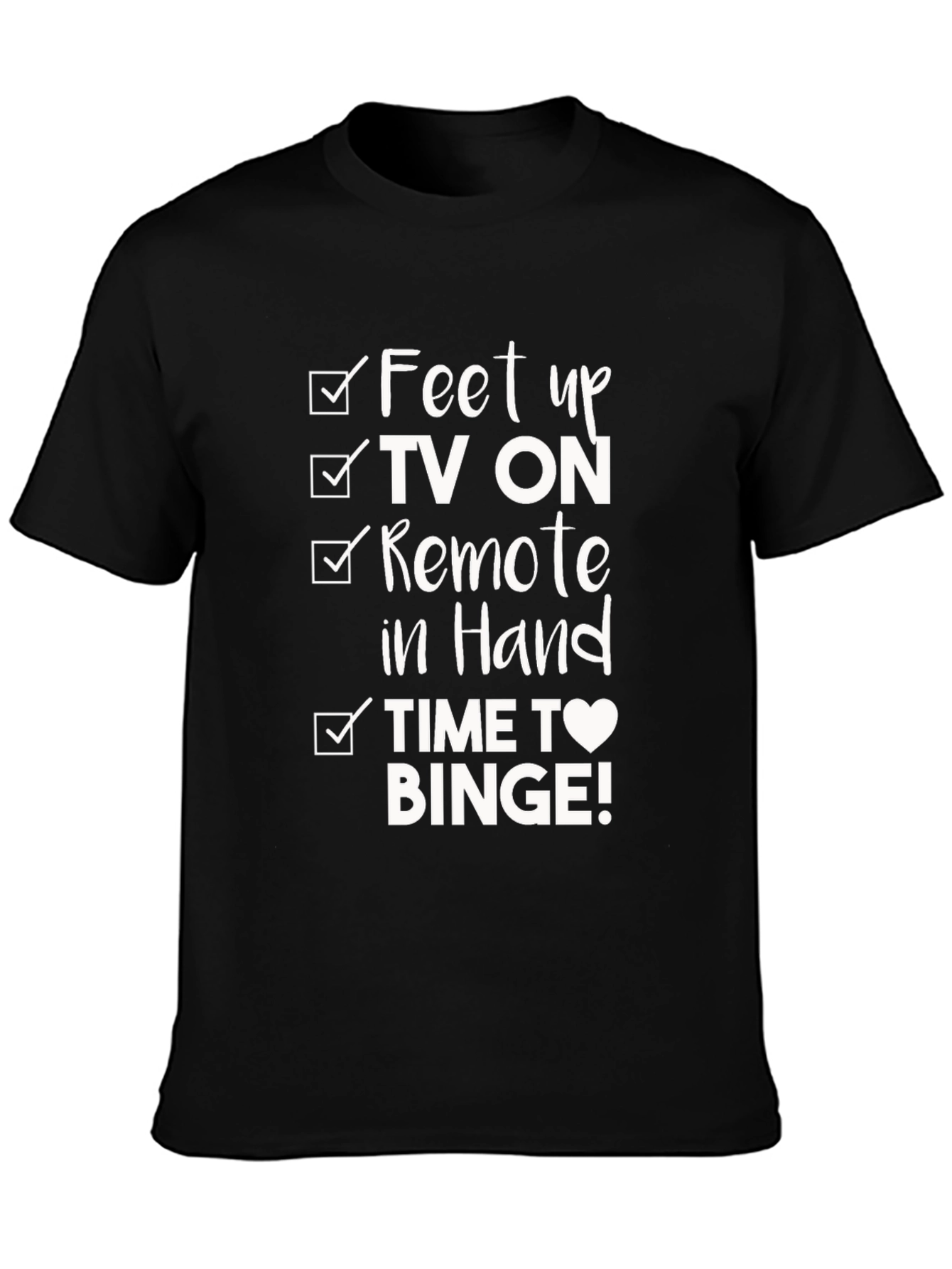 Feet Up TV Binge T-Shirt