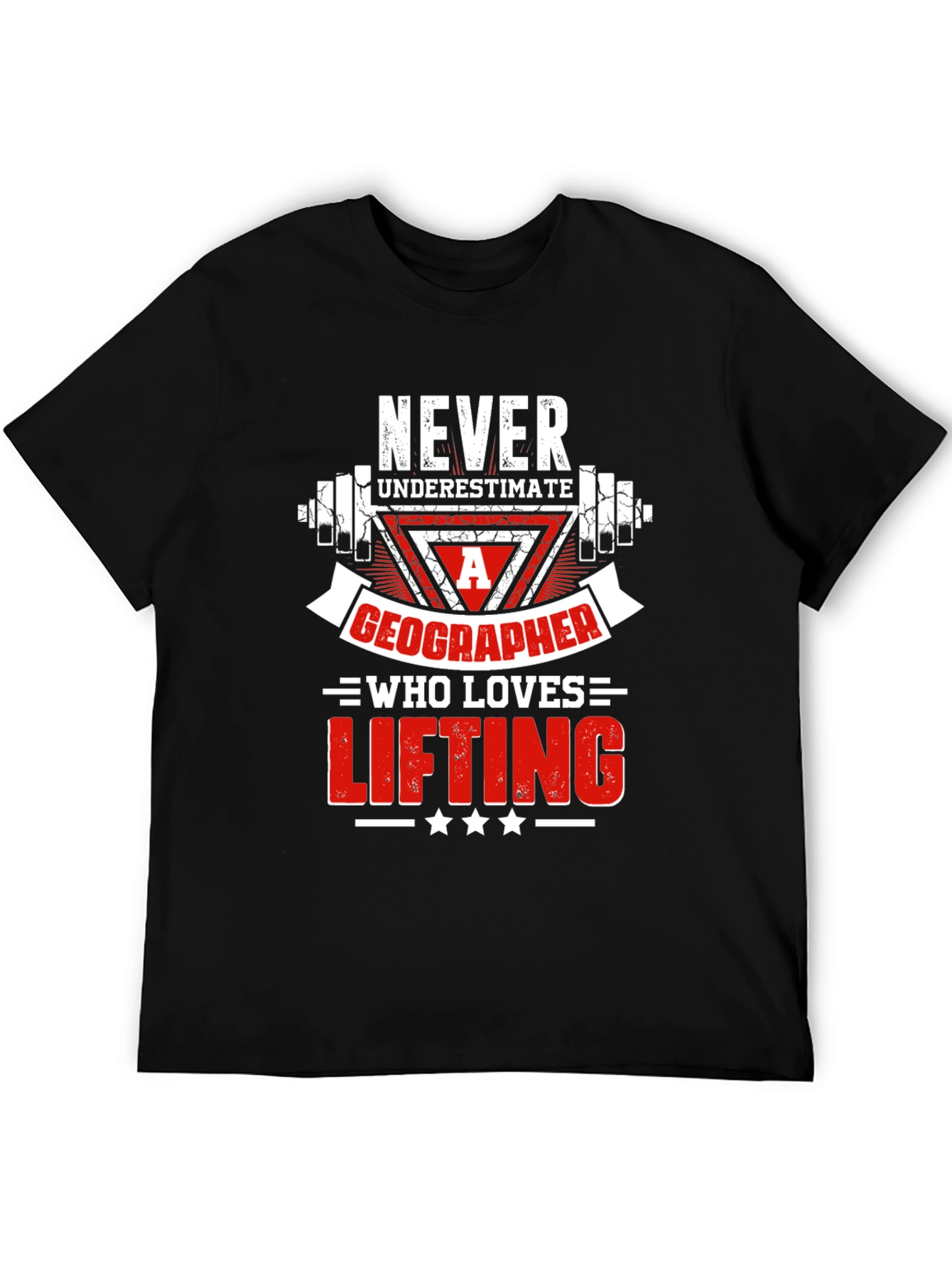 Geographer Who Loves Lifting T-Shirt