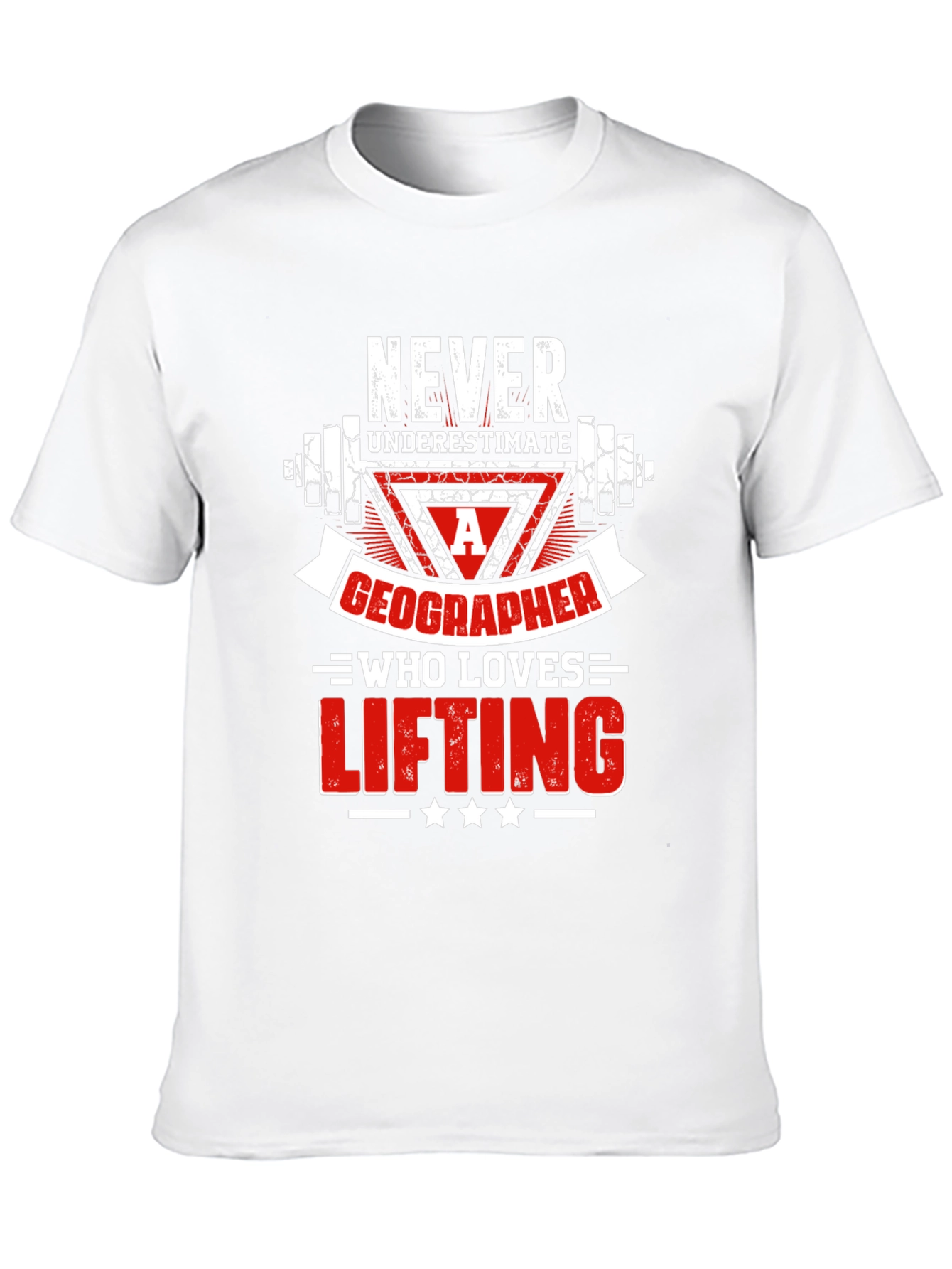 Geographer Who Loves Lifting T-Shirt