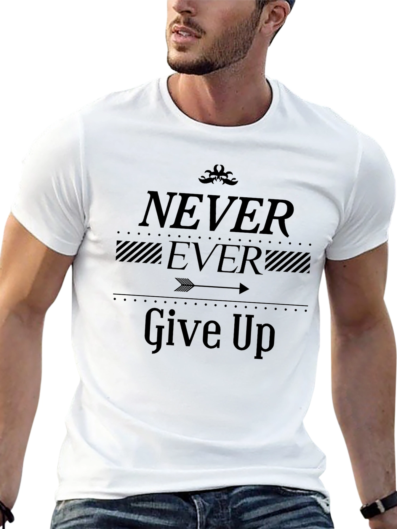 Never Ever Give Up T-Shirt - Motivational Graphic Tee