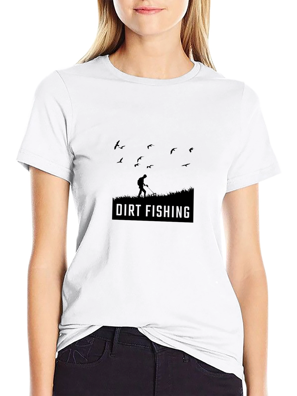 Dirt Fishing T-Shirt - Metal Detecting Humor Tee