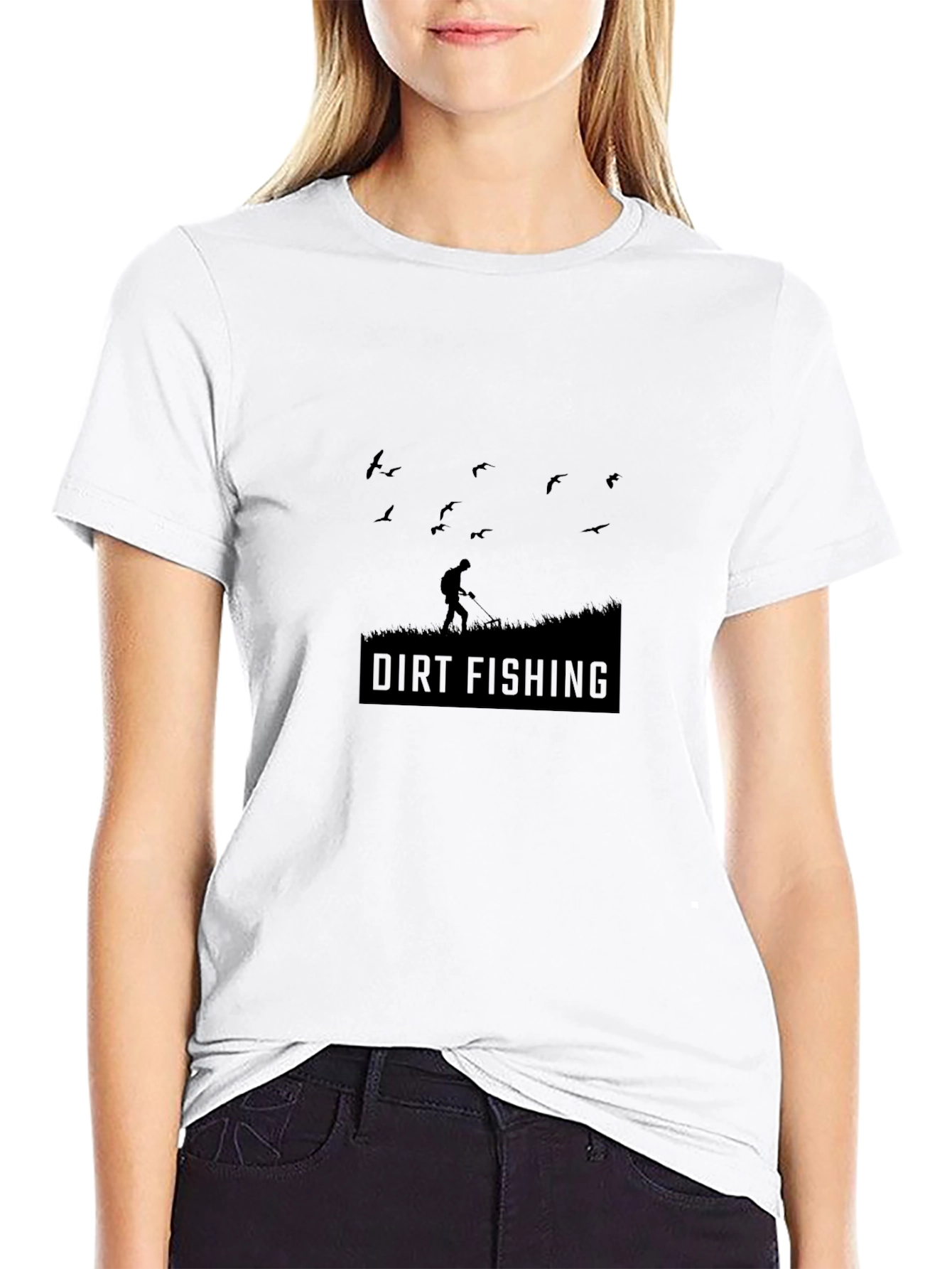 Dirt Fishing T-Shirt - Metal Detecting Humor Tee