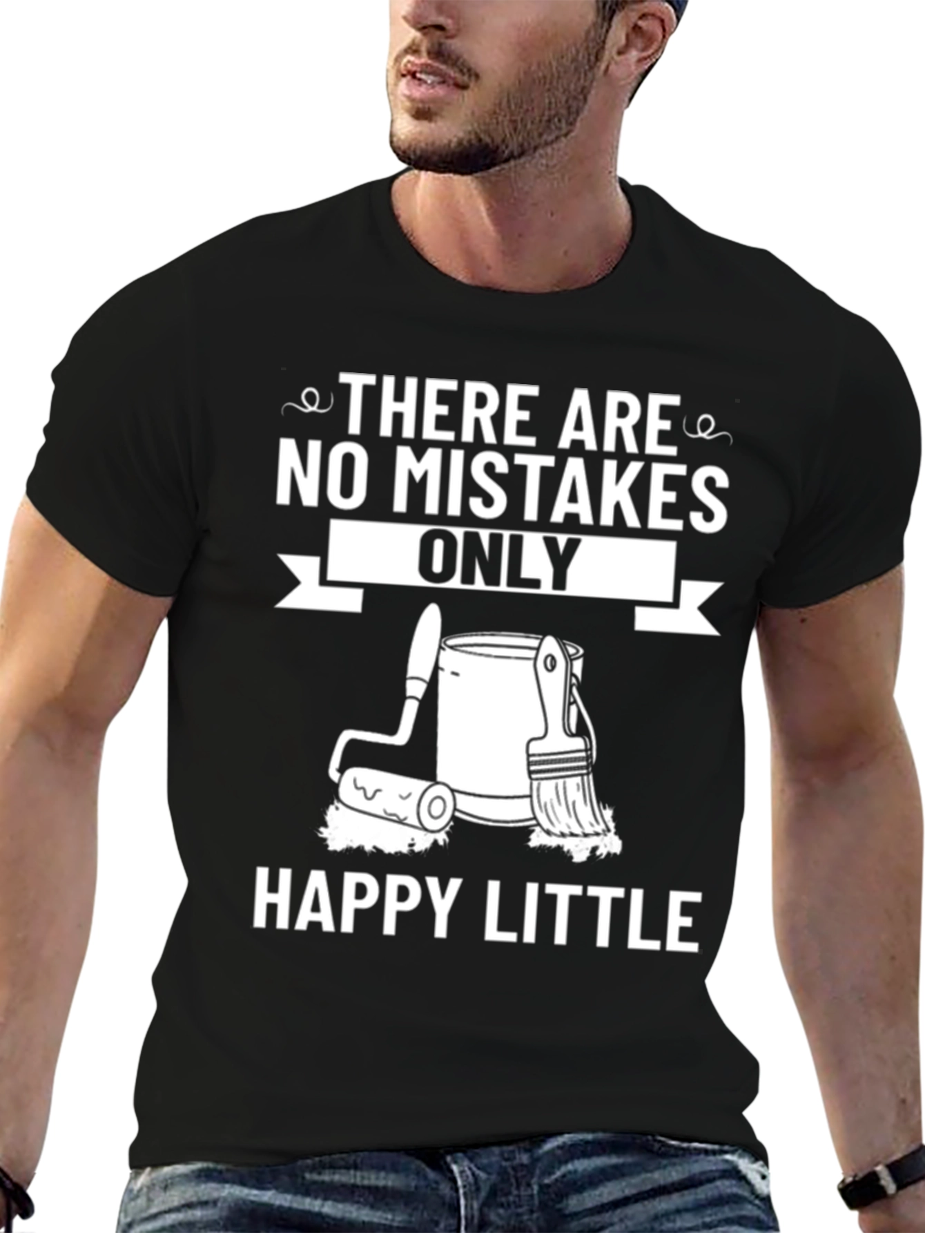 Funny Painting T-Shirt - Happy Little