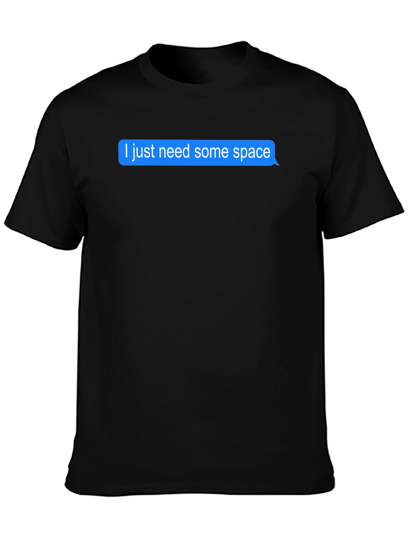 I Need Space Black T-Shirt