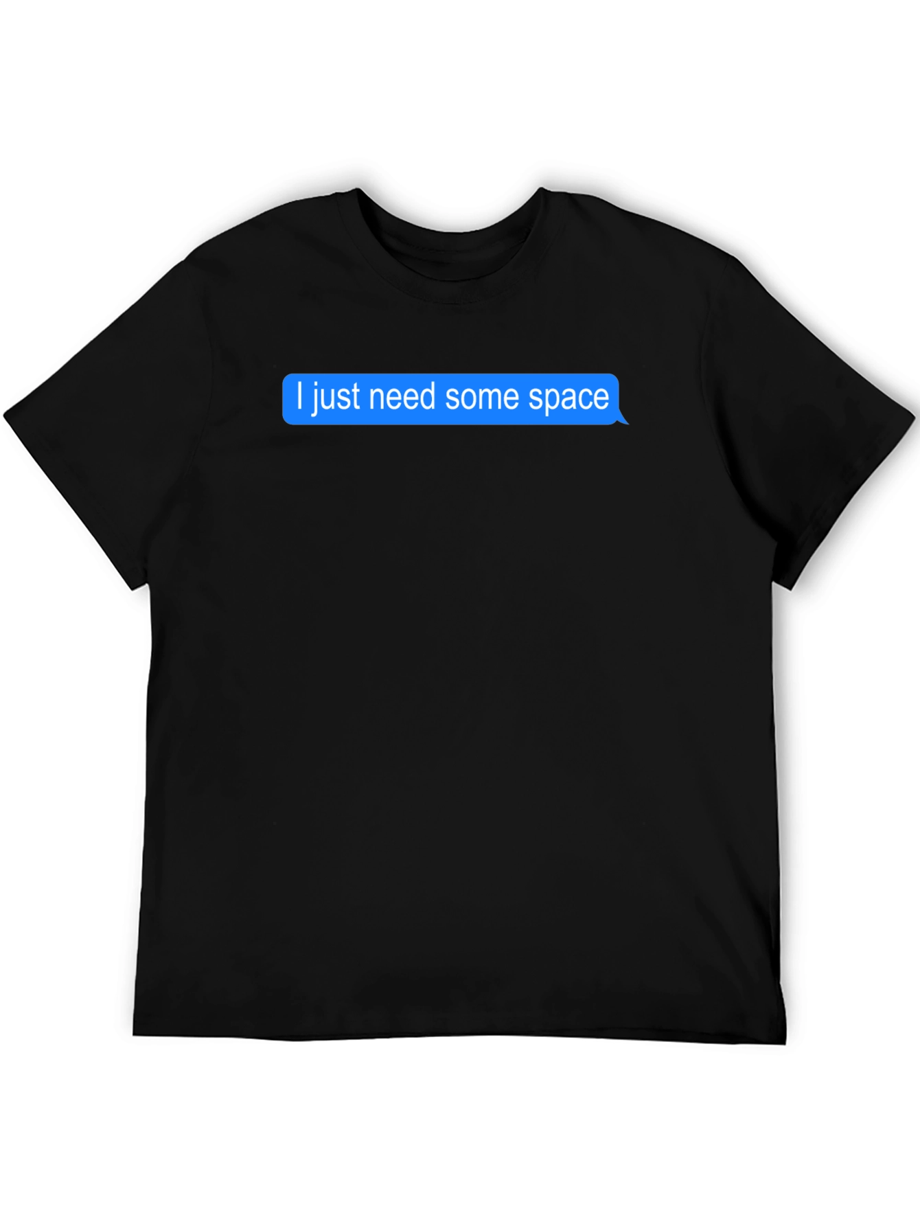 I Need Space Black T-Shirt
