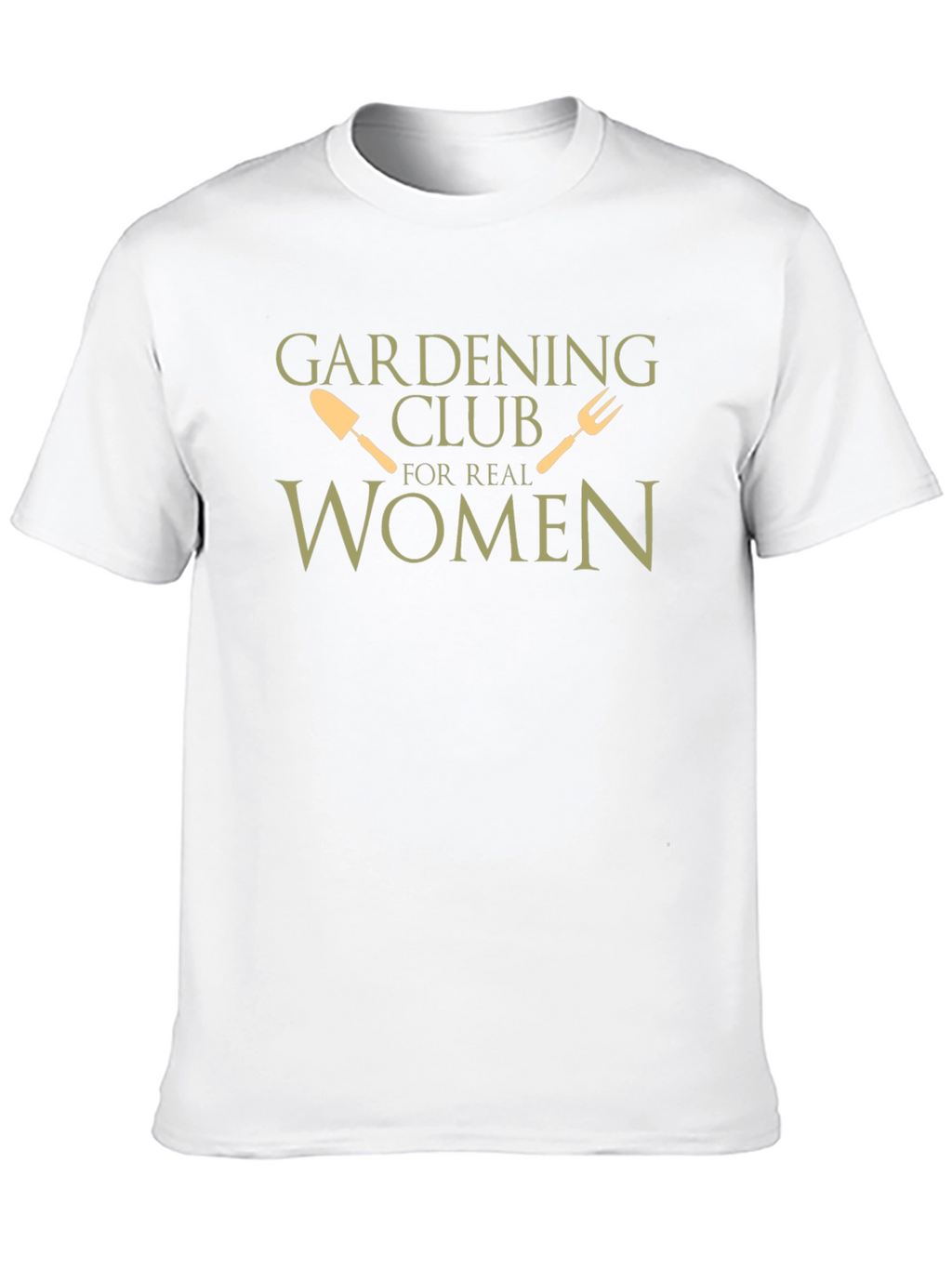 Gardening Club For Real Women T-Shirt