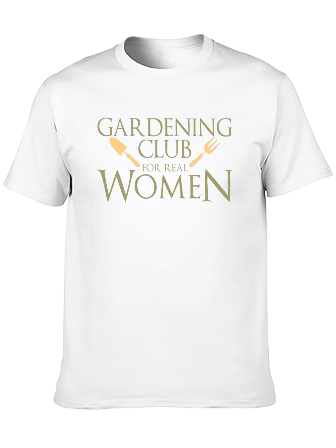 Gardening Club For Real Women T-Shirt