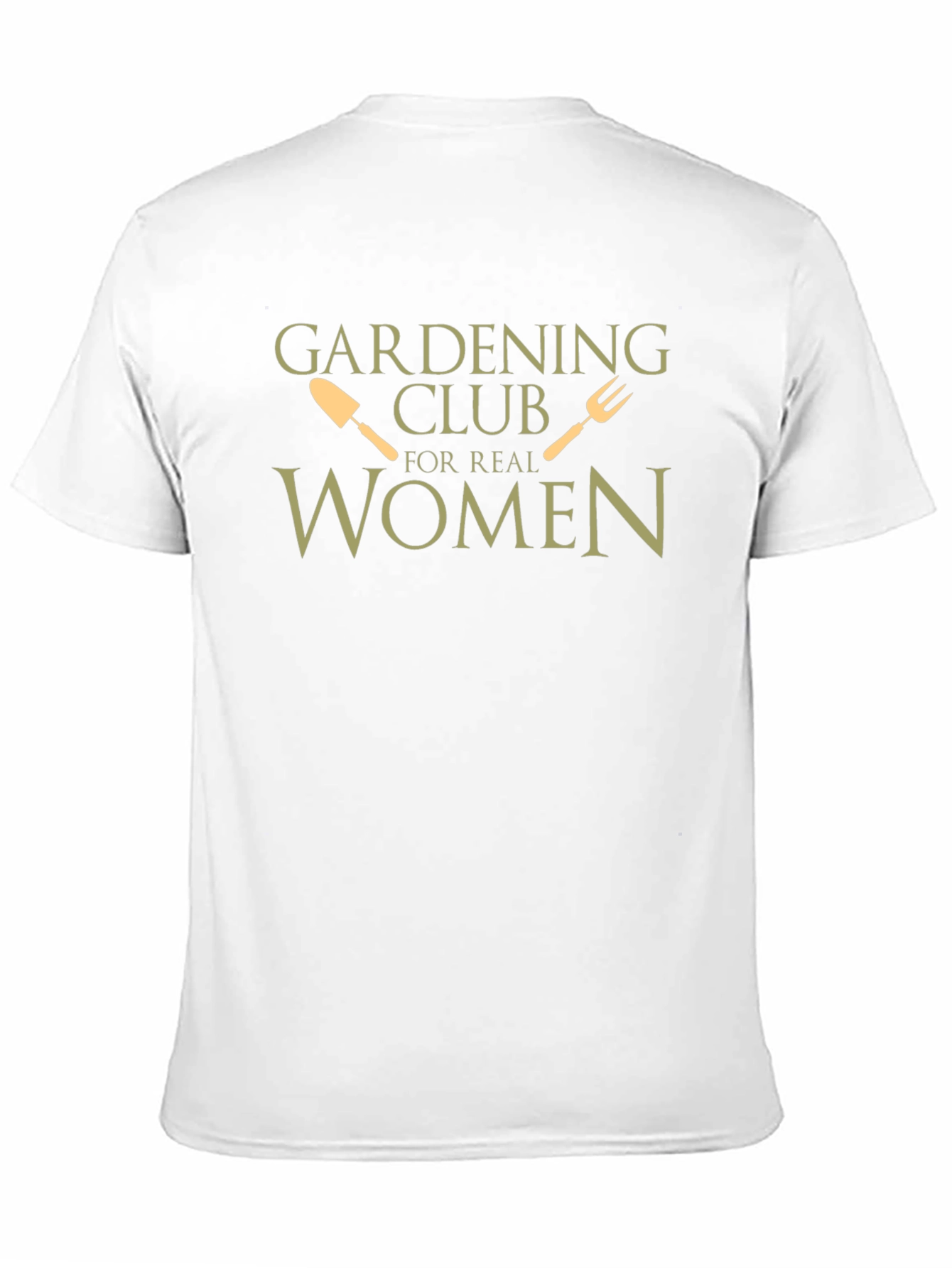 Gardening Club For Real Women T-Shirt