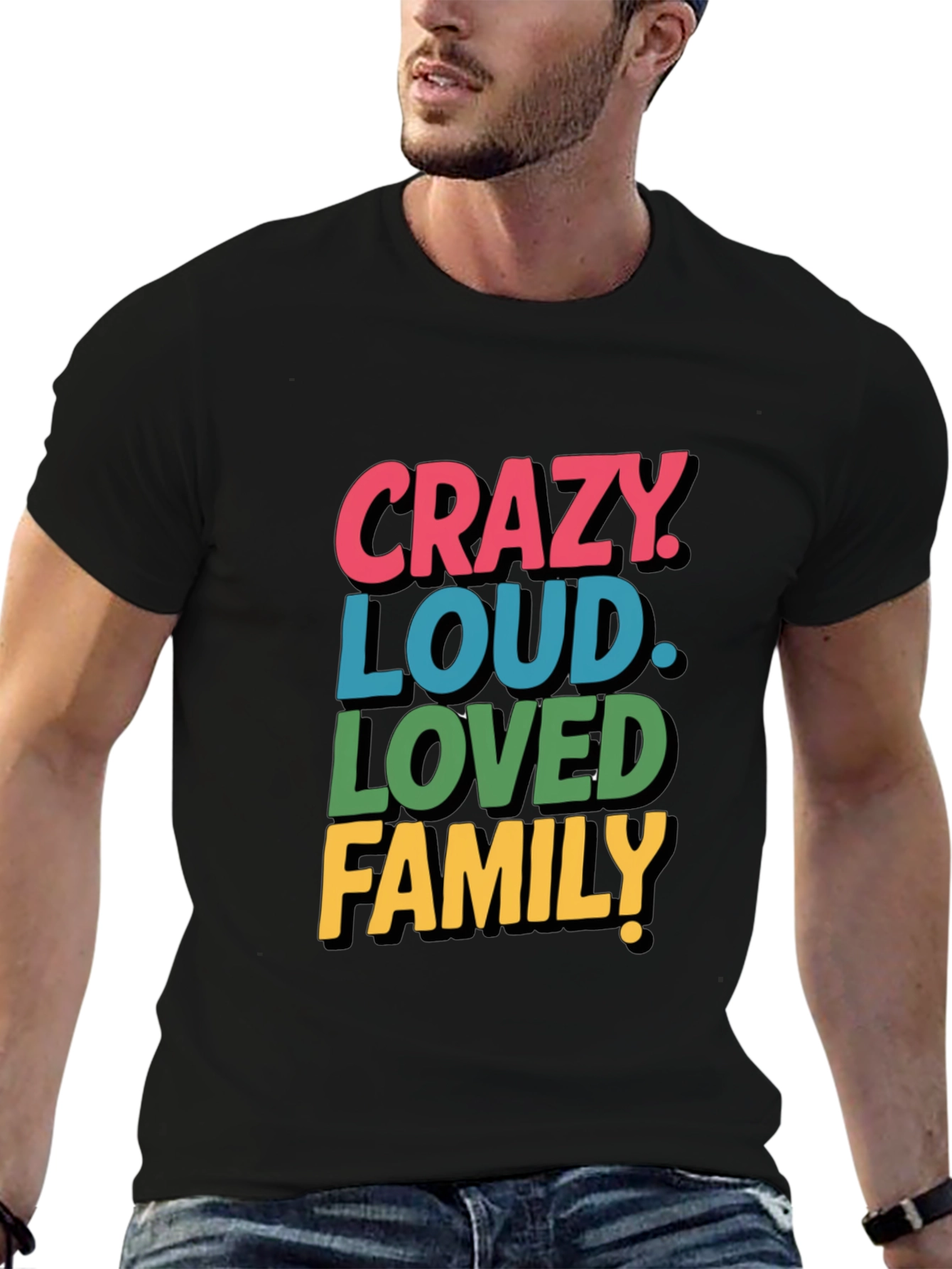 Crazy Loud Loved Family Tee