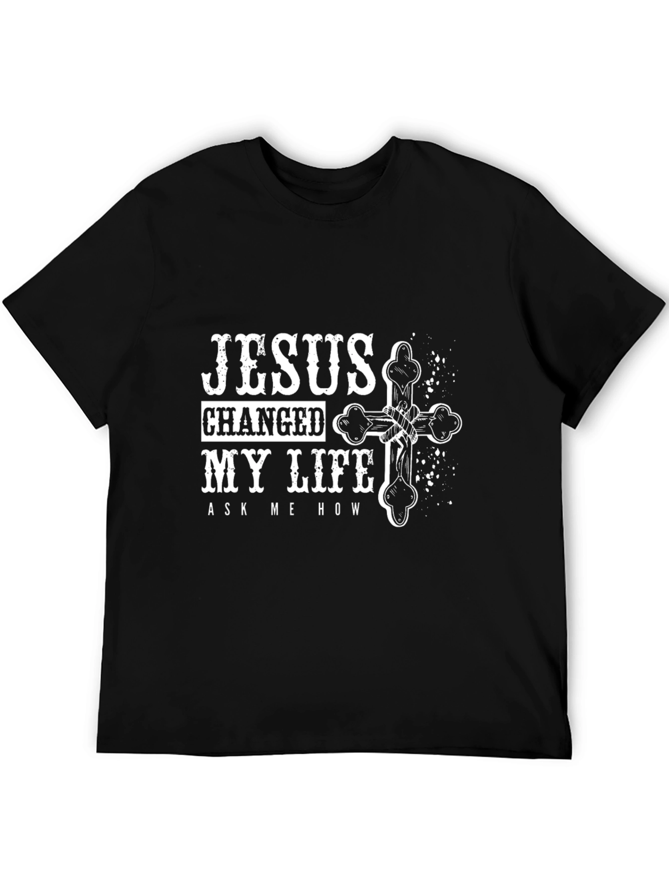 Jesus Changed My Life T-Shirt - Christian Faith Tee