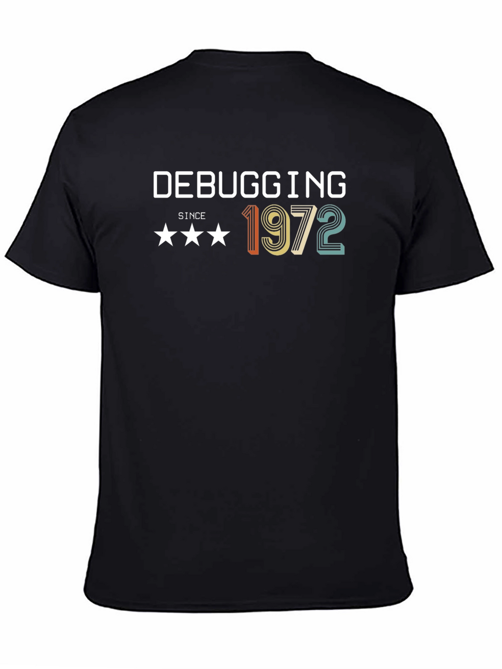 Debugging Since 1972 T-Shirt