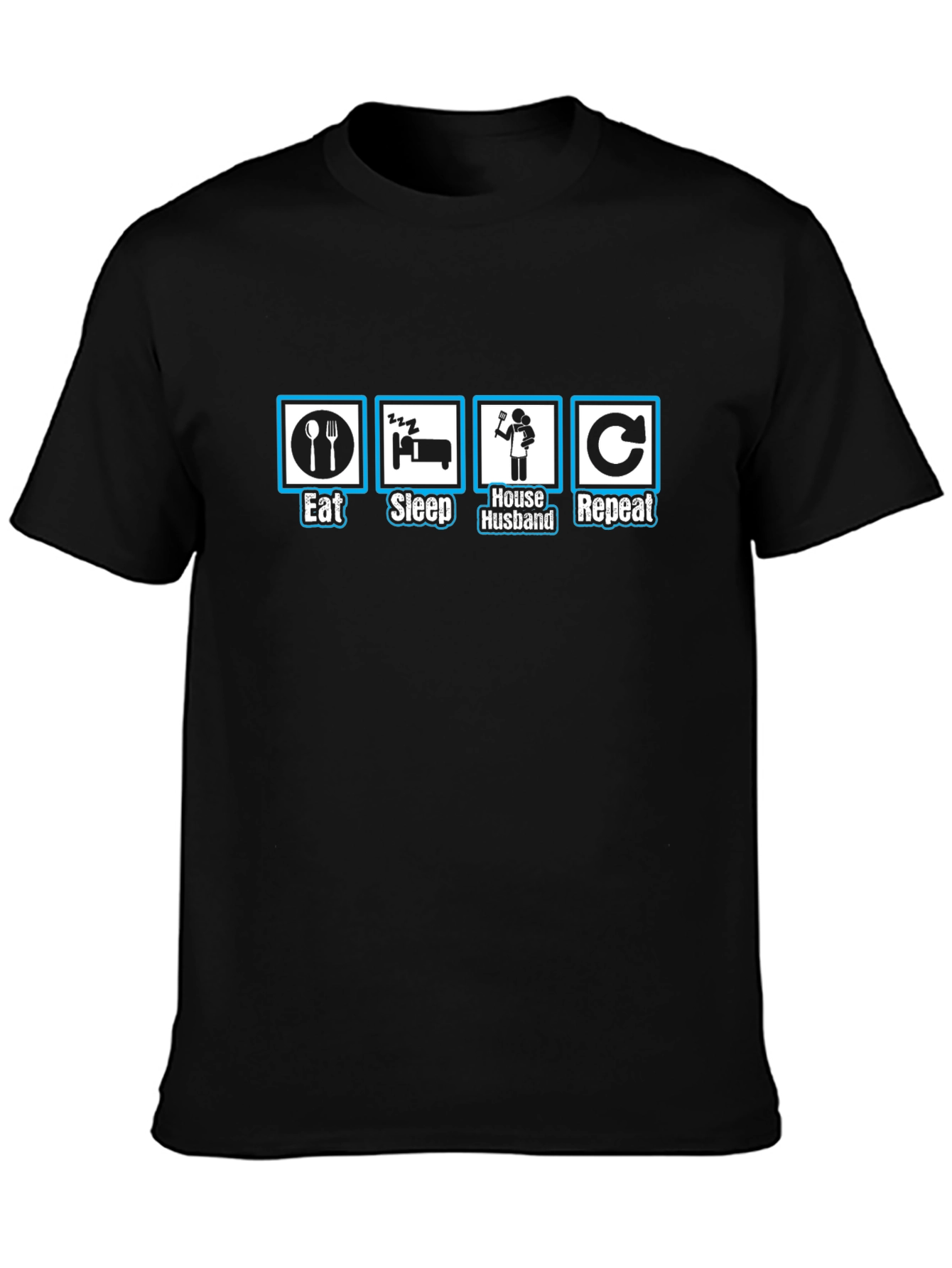 Eat Sleep House Husband Repeat Graphic T-Shirt