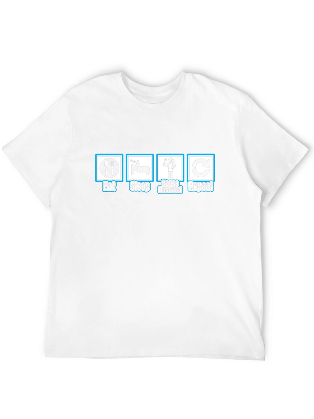 Eat Sleep House Husband Repeat Graphic T-Shirt