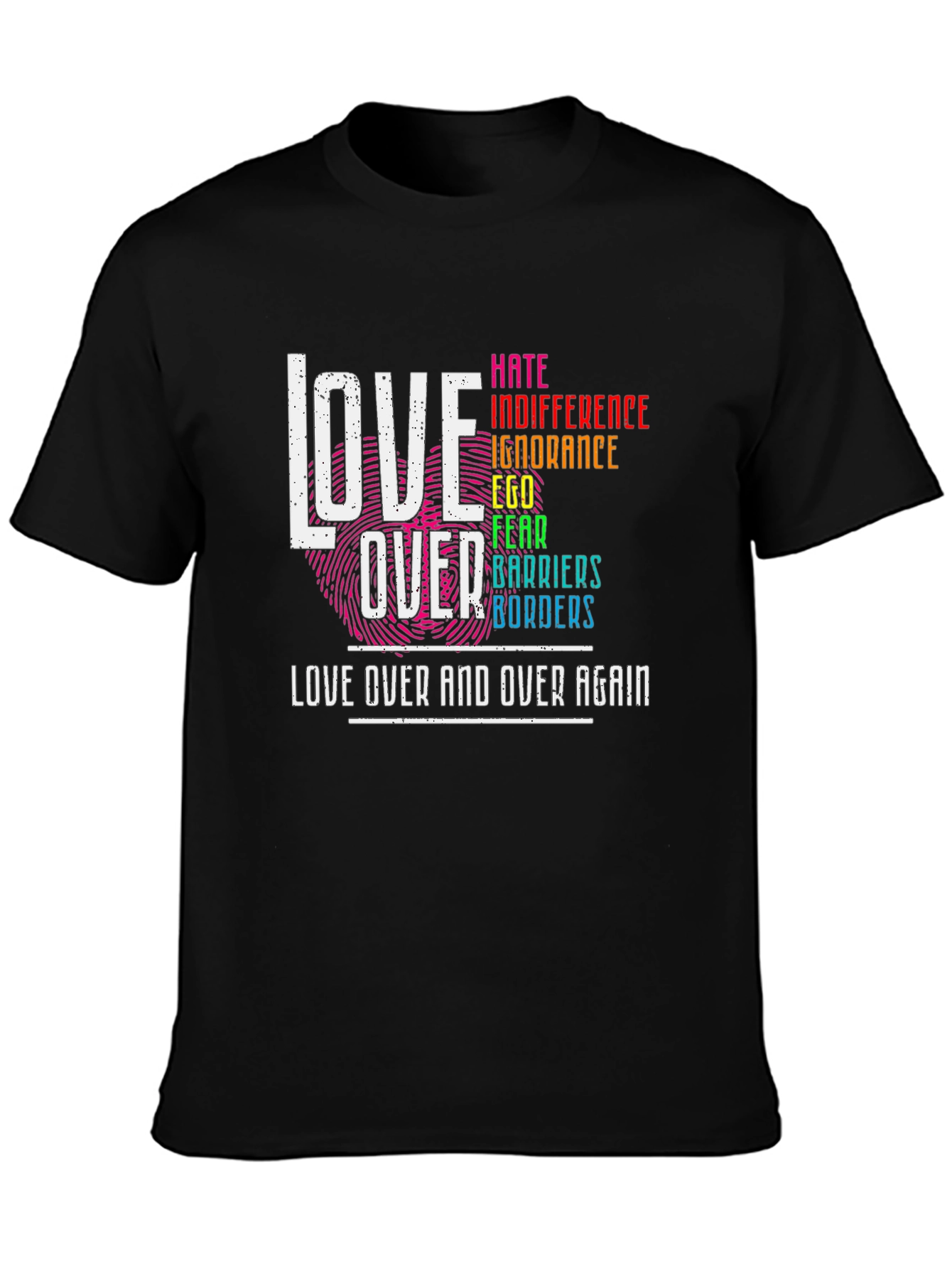 Love Over All Black T-Shirt