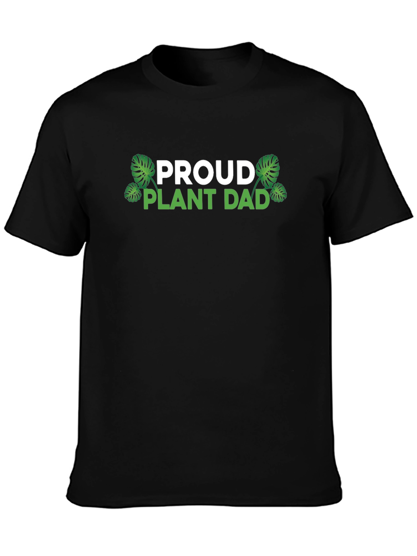 Proud Plant Dad T-Shirt - Black Casual Tee