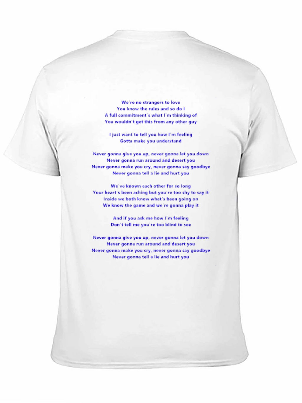 Lyric T-Shirt - Never Gonna Give You Up