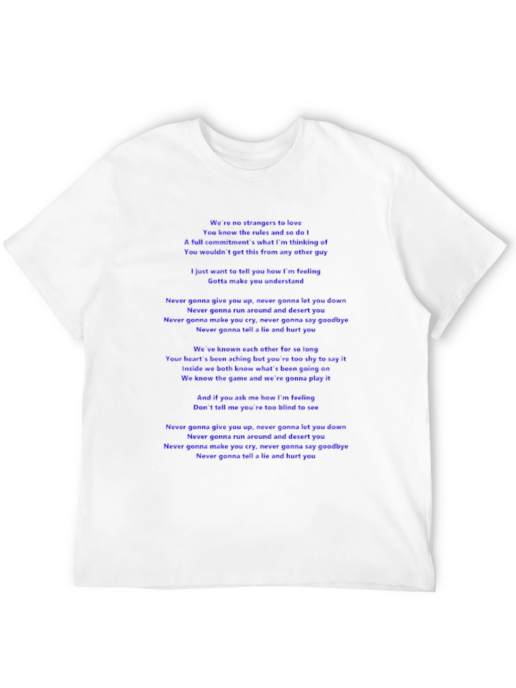 Lyric T-Shirt - Never Gonna Give You Up