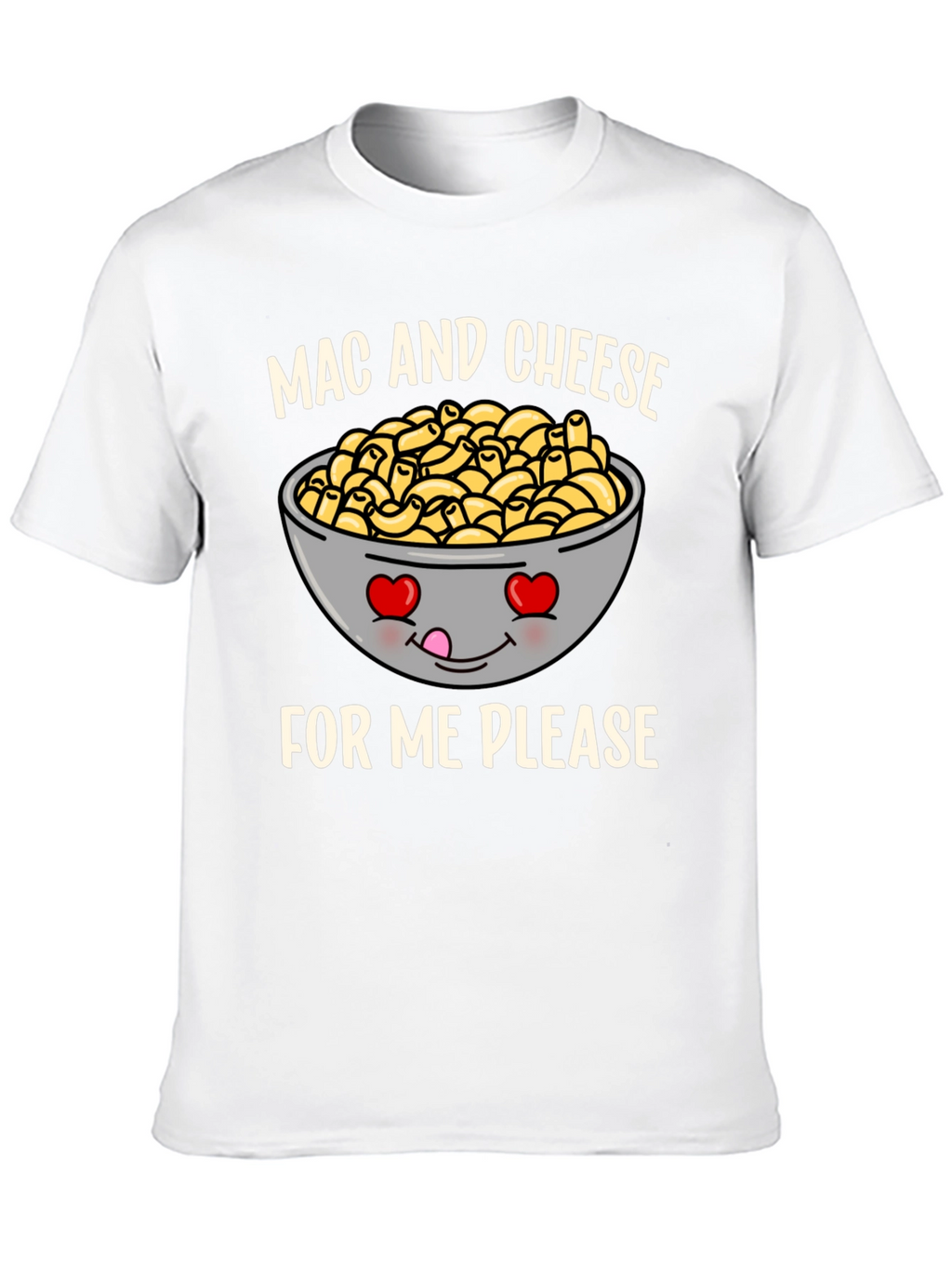 Mac and Cheese Please Funny Graphic T-Shirt