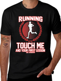 Running: Touch Me Free Lesson Black T-Shirt