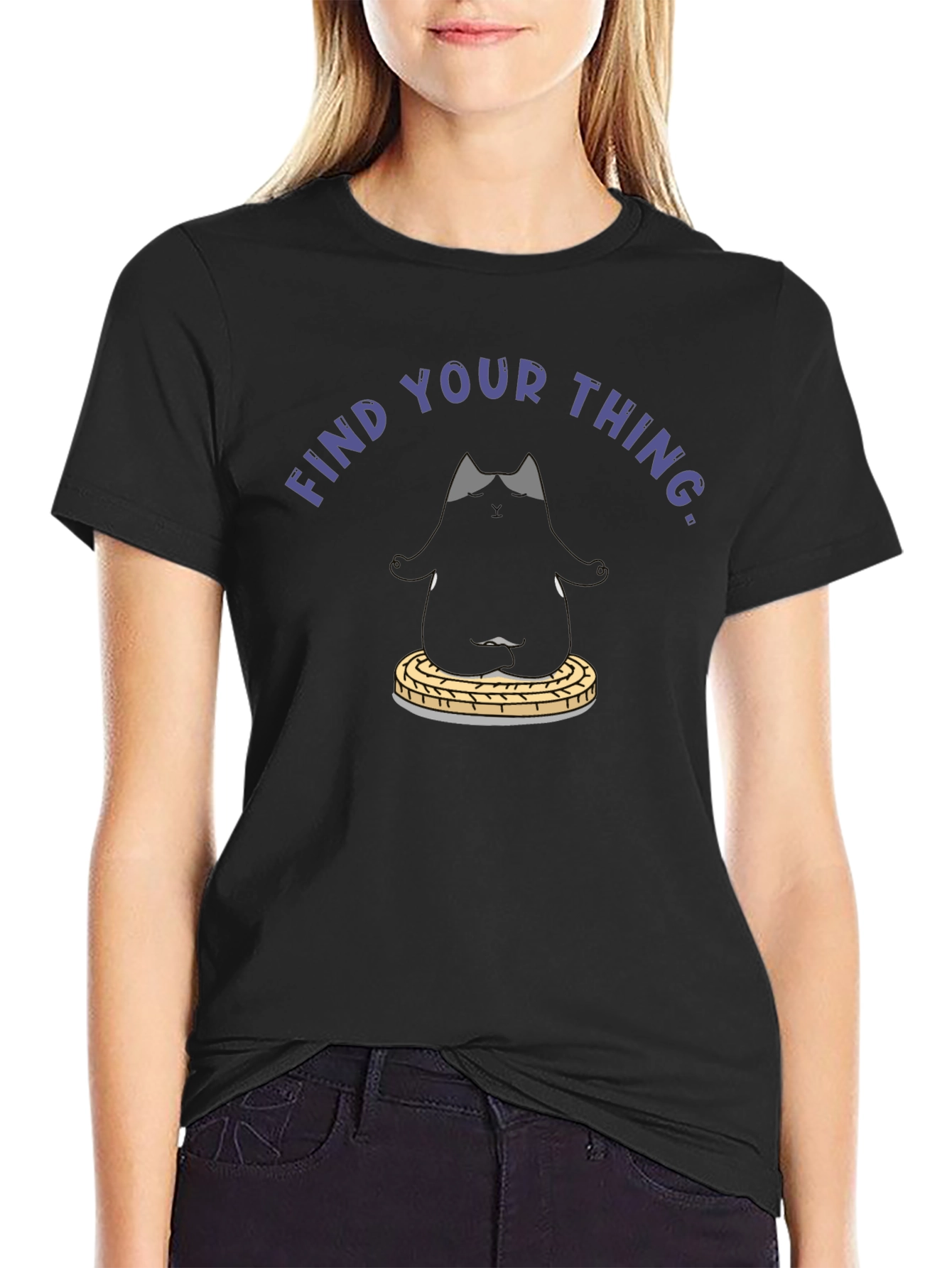 Find Your Thing T-Shirt - Zen Cat Design