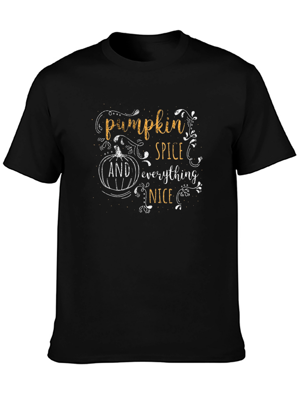 Pumpkin Spice Everything Nice Black T-Shirt