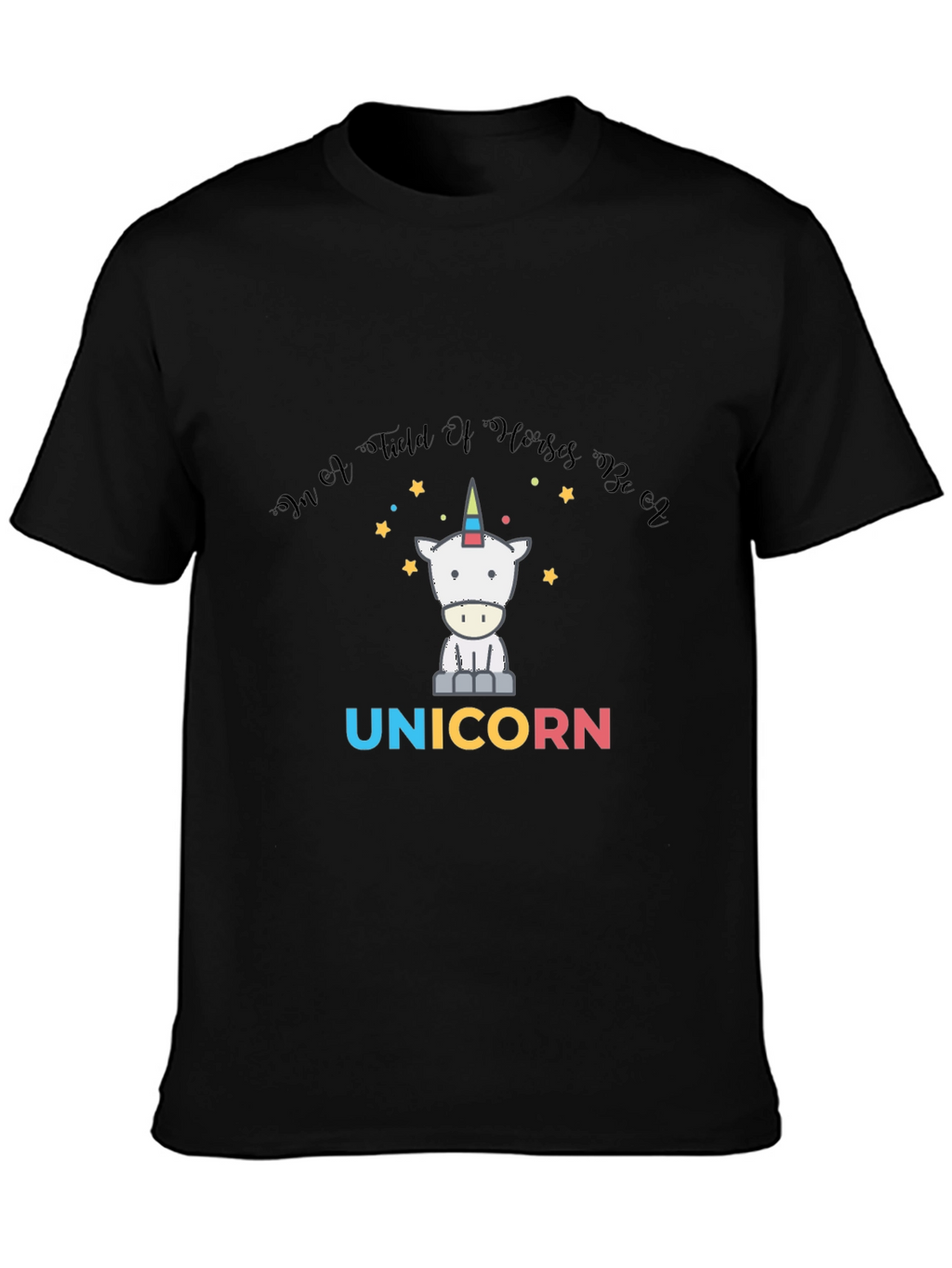 Unicorn T-Shirt - Be Yourself!