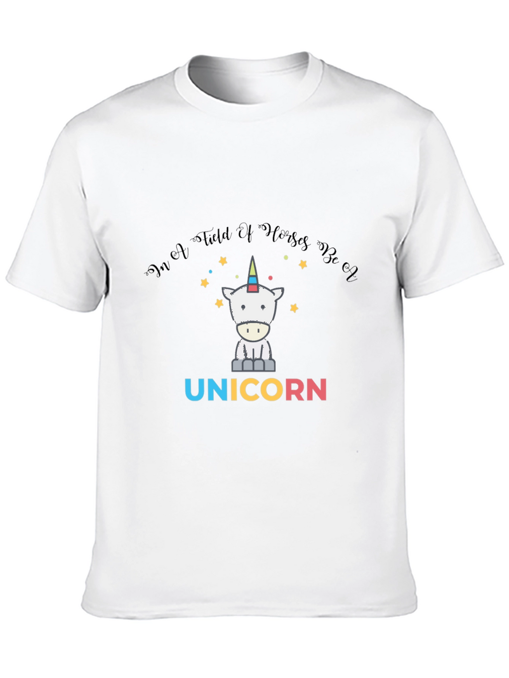 Unicorn T-Shirt - Be Yourself!