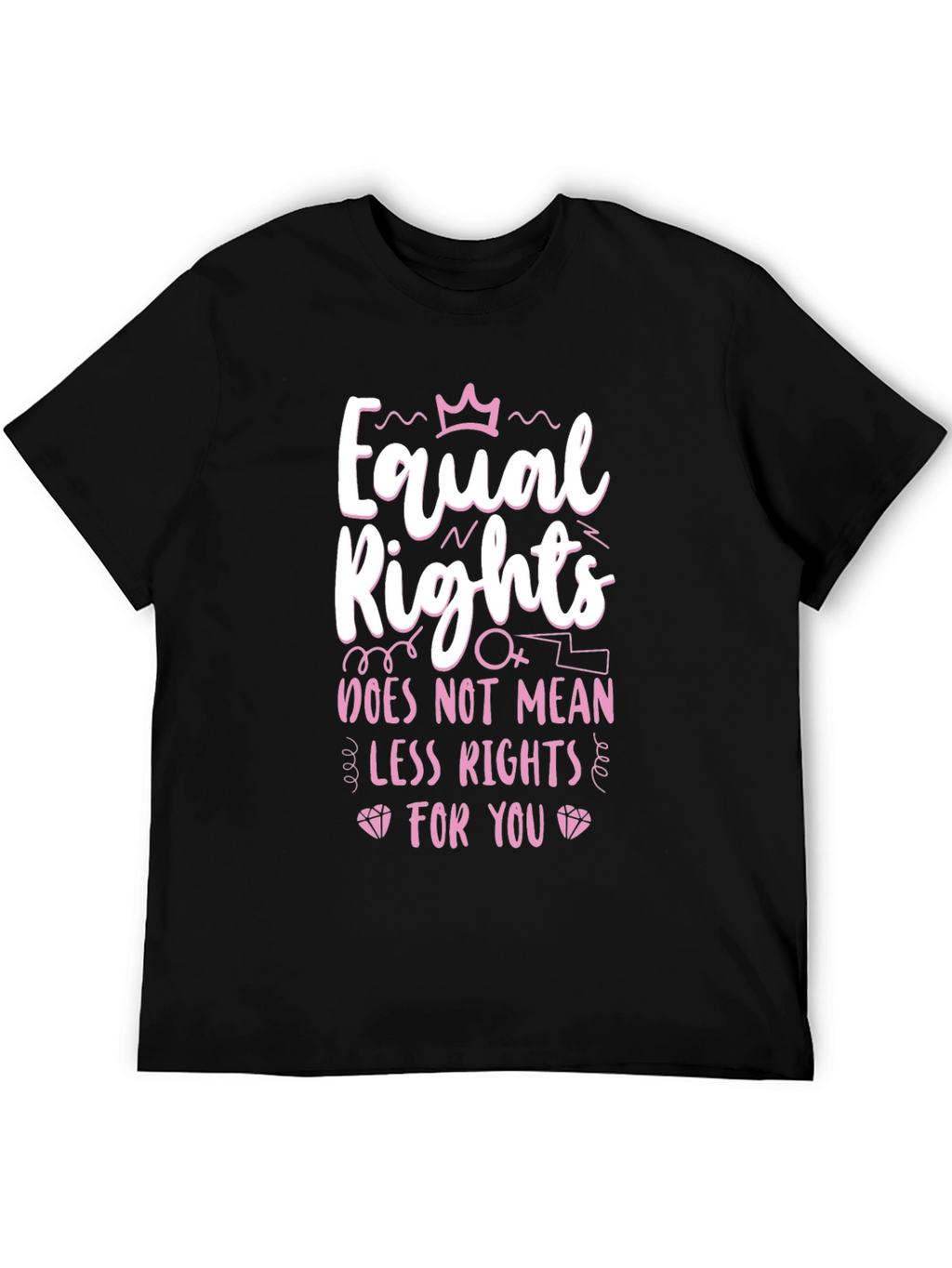 Equal Rights T-Shirt - Feminist Tee
