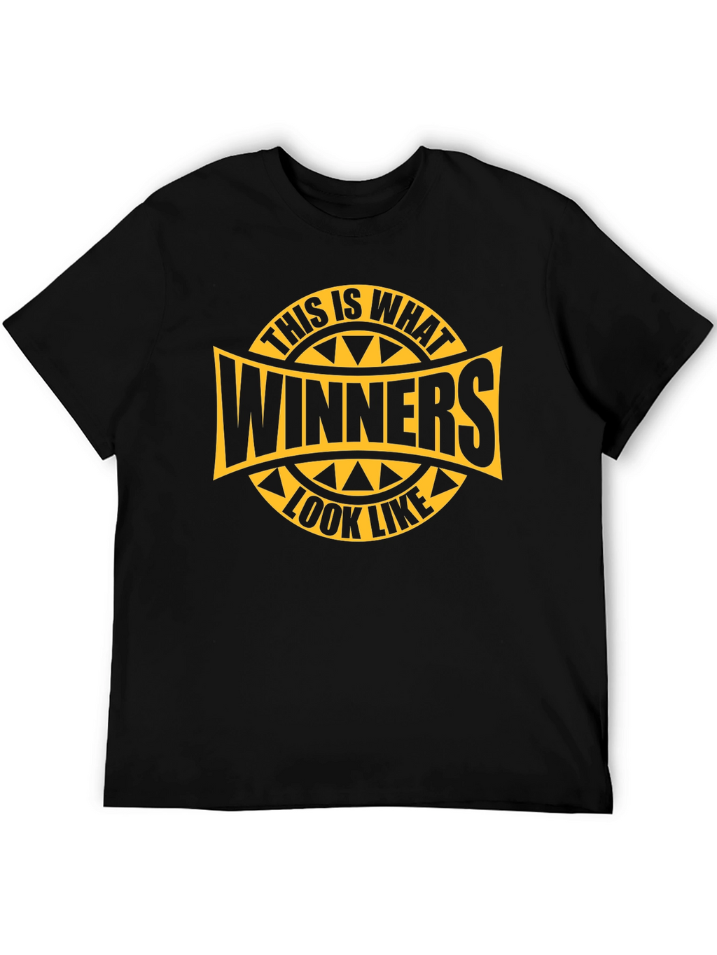 Winners Look Like This T-Shirt