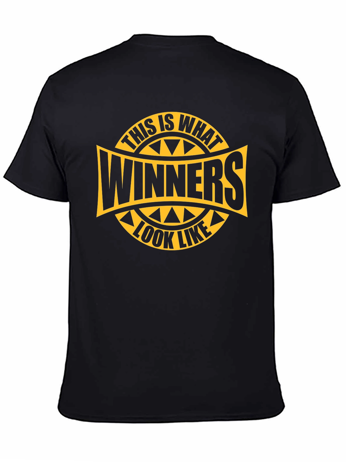 Winners Look Like This T-Shirt